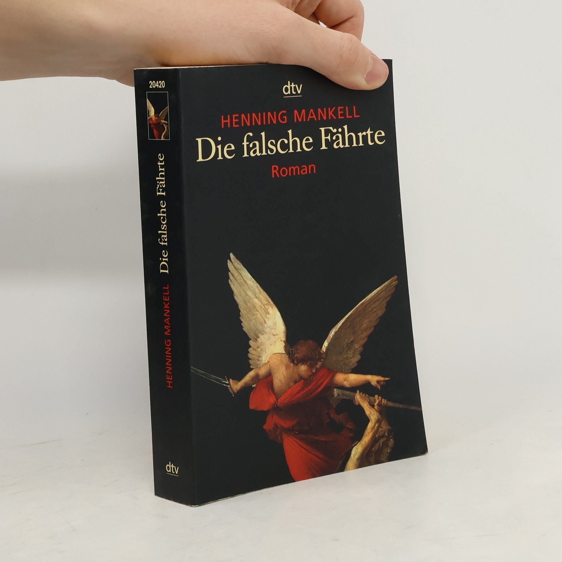 Henning Mankell Die falsche Fährte