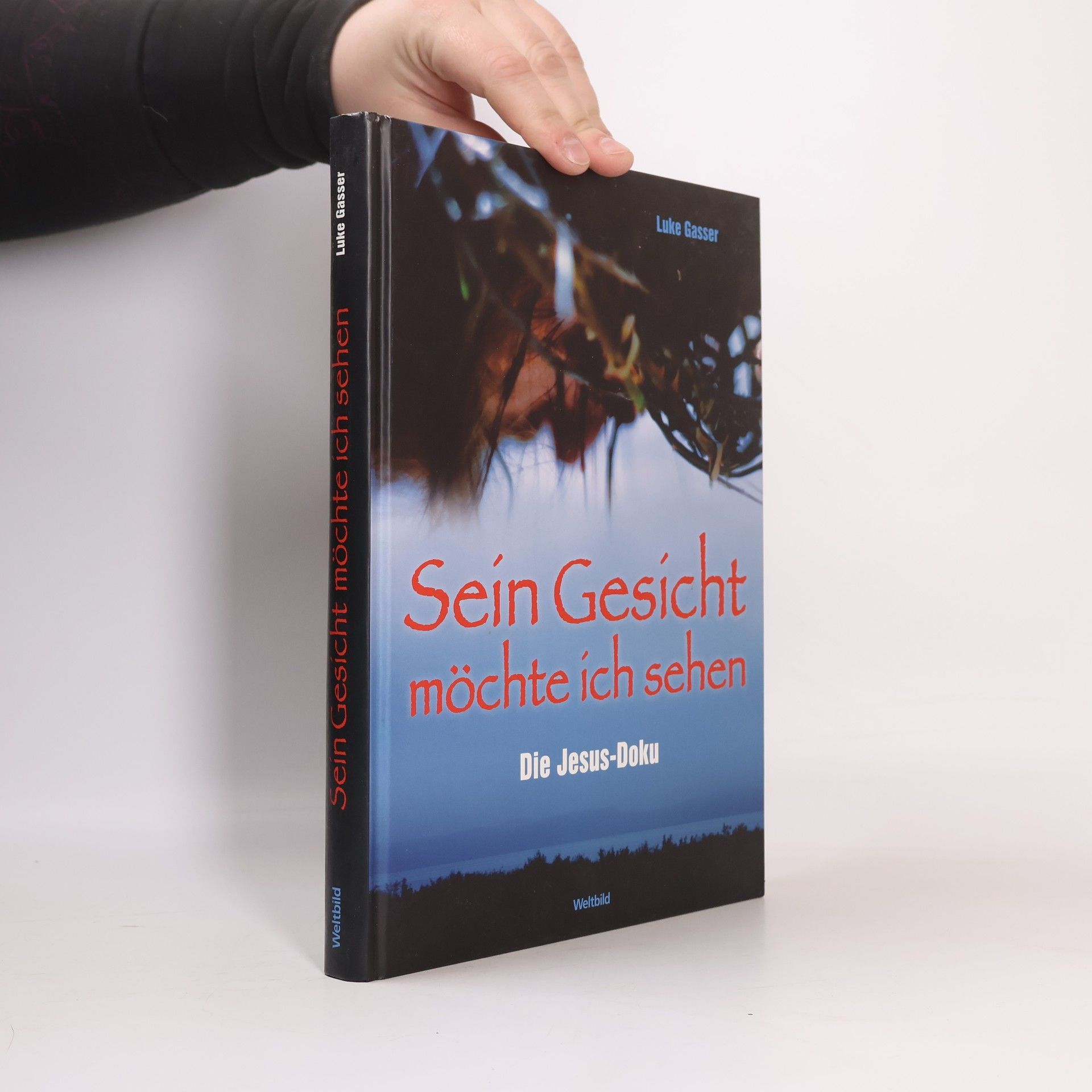 Luke Gasser Sein Gesicht möchte ich sehen
