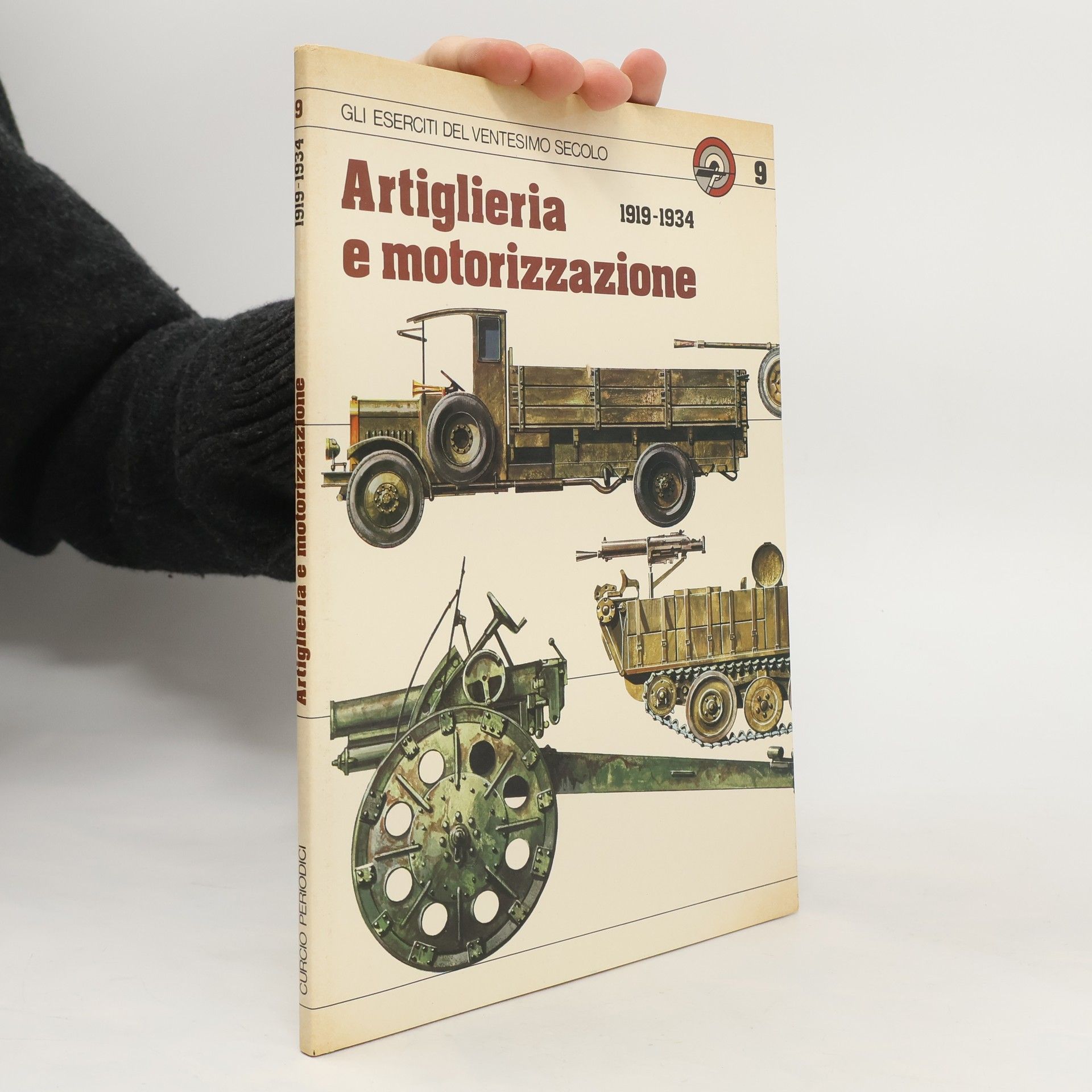 Collectif d'auteurs Artiglieria e motorizzazione 1919-1934