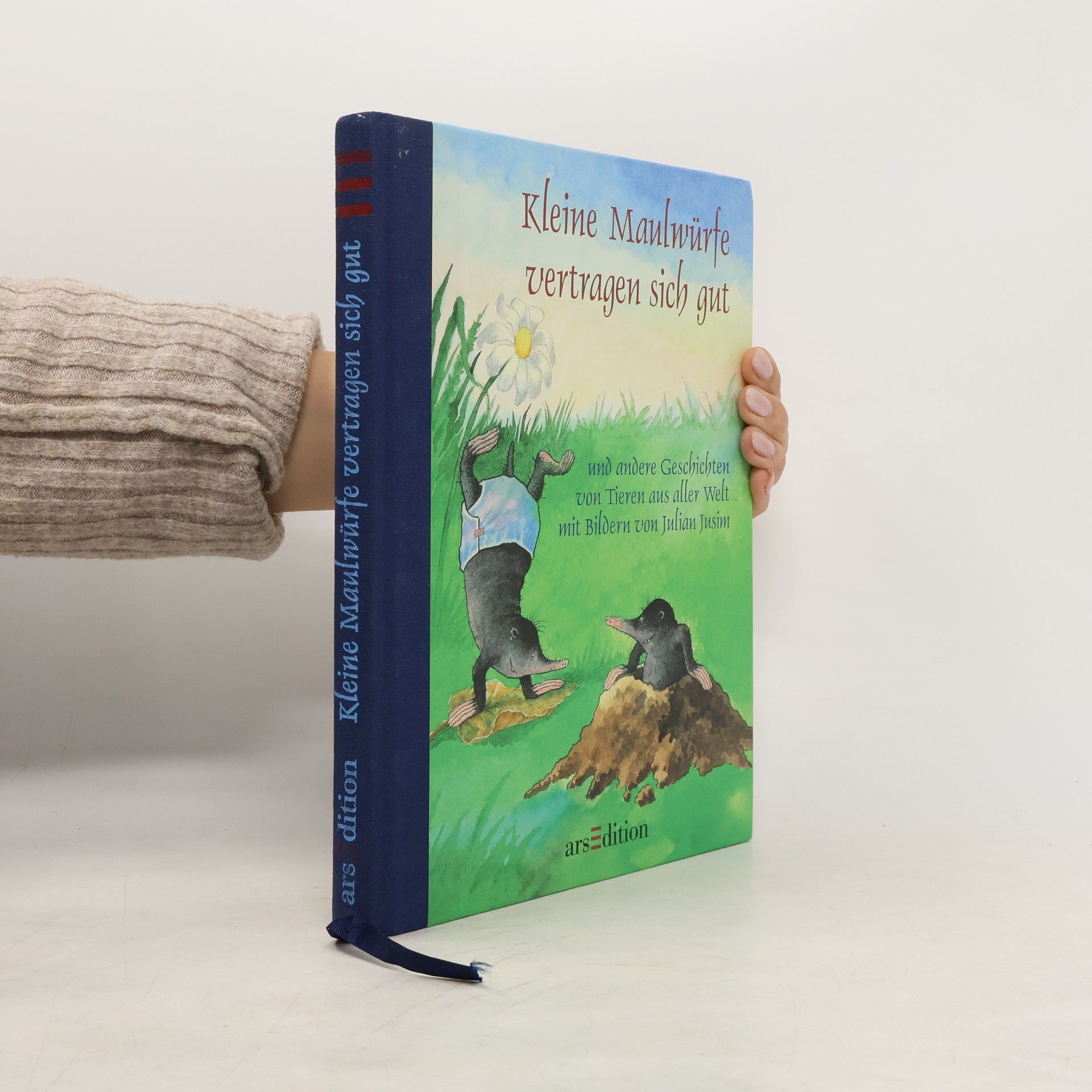 Jutta Langreuter Kleine Maulwürfe vertragen sich gut und andere Geschichten von Tieren aus aller Welt