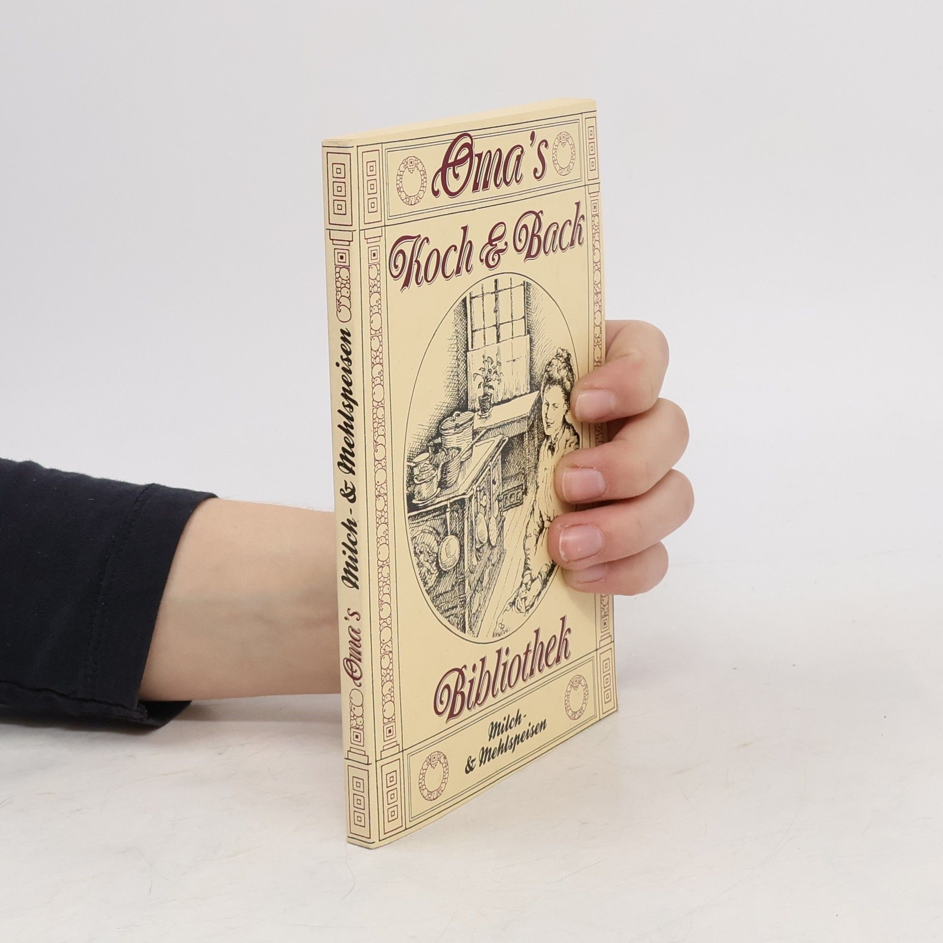 Auteurscollectief Oma’s Koch & Back Bibliothek. Milch- & Mehlspeisen
