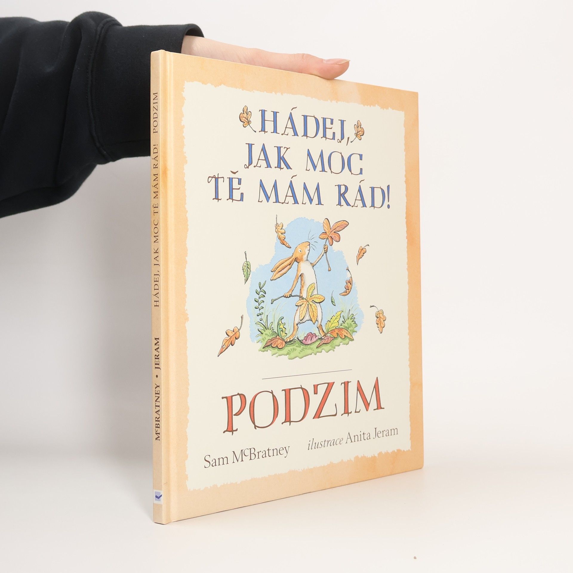 Samuel McBratney Hádej, jak moc tě mám rád! Podzim