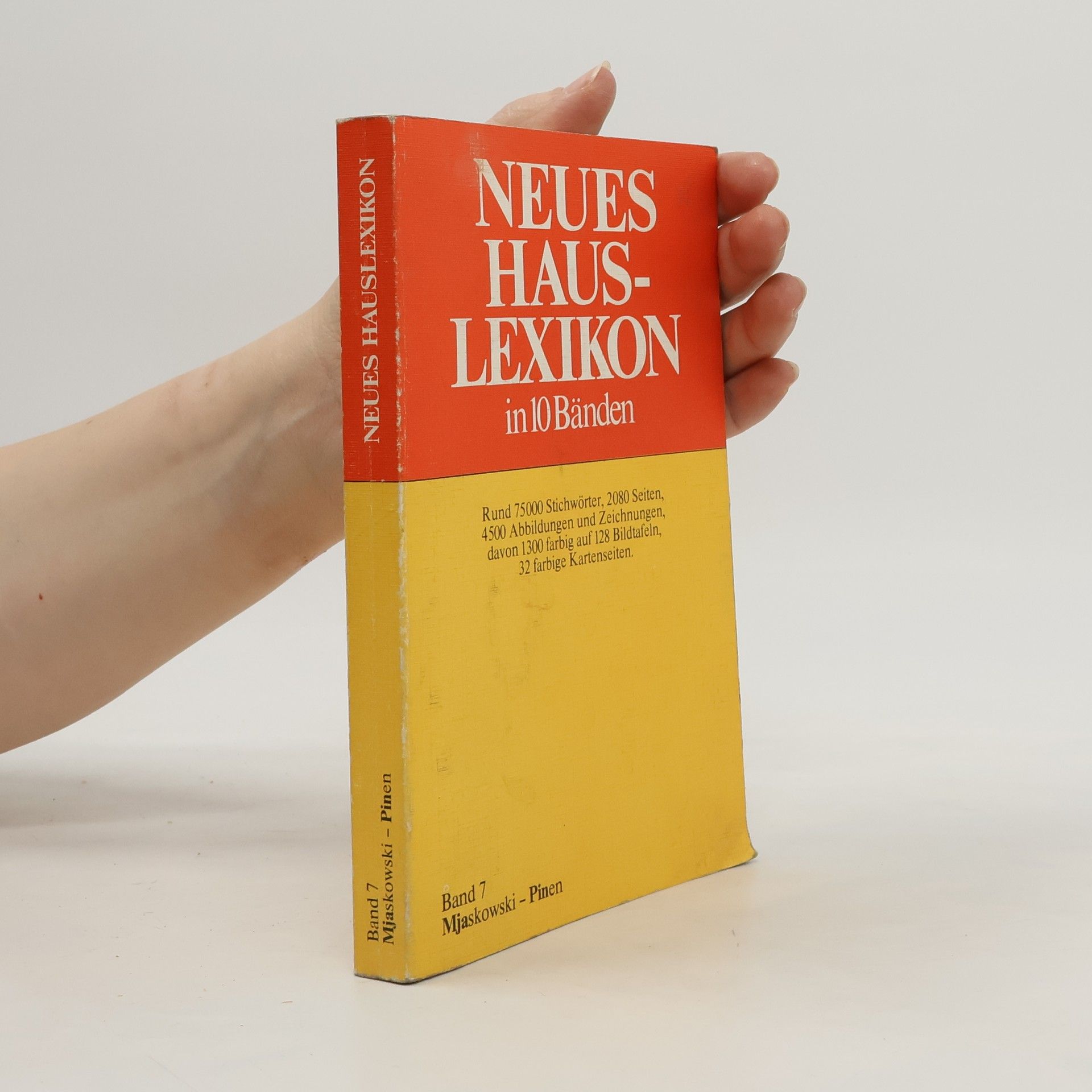 Collectif d'auteurs Neues Hauslexikon in 10 Bänden. Band 7