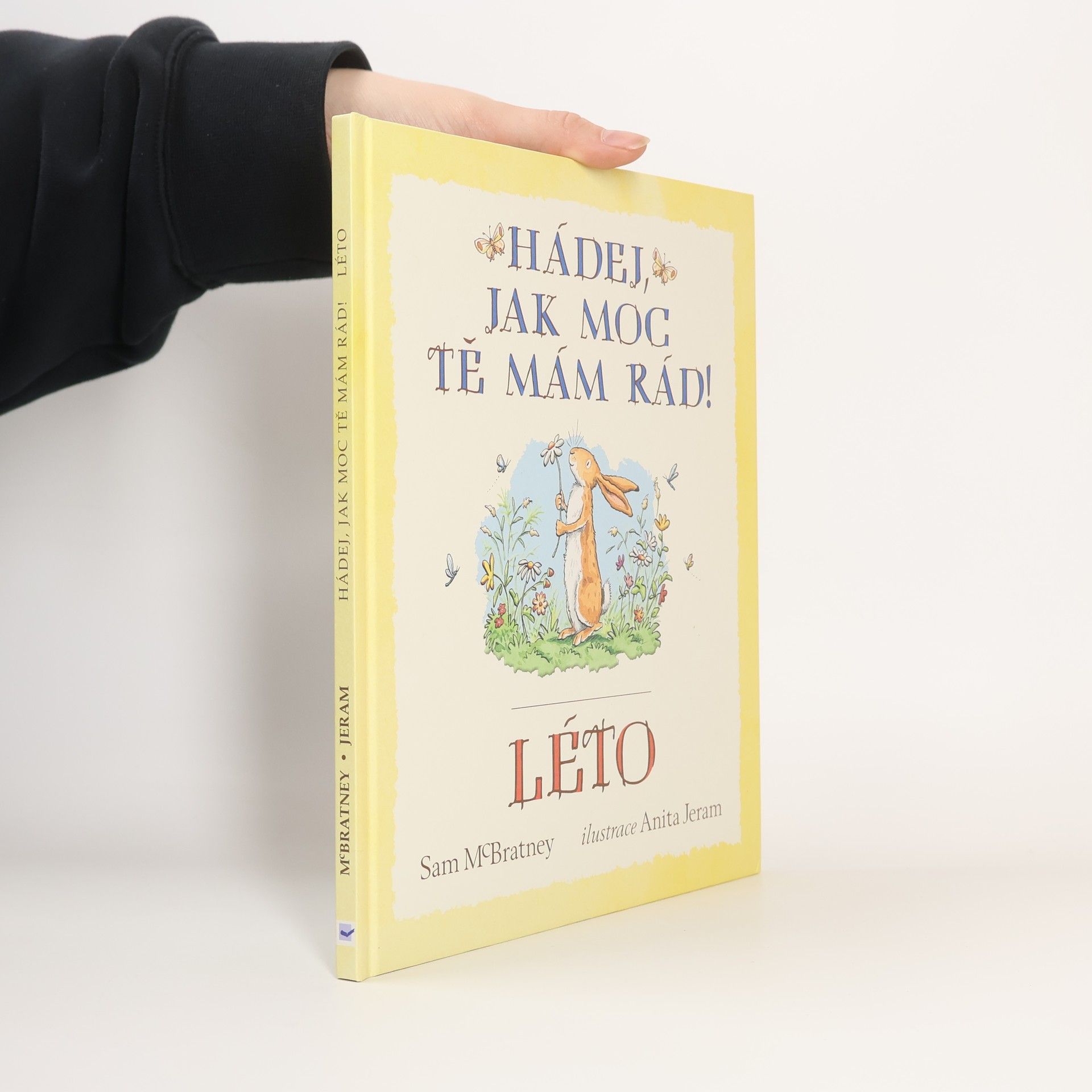 Samuel McBratney Hádej, jak moc tě mám rád! Léto