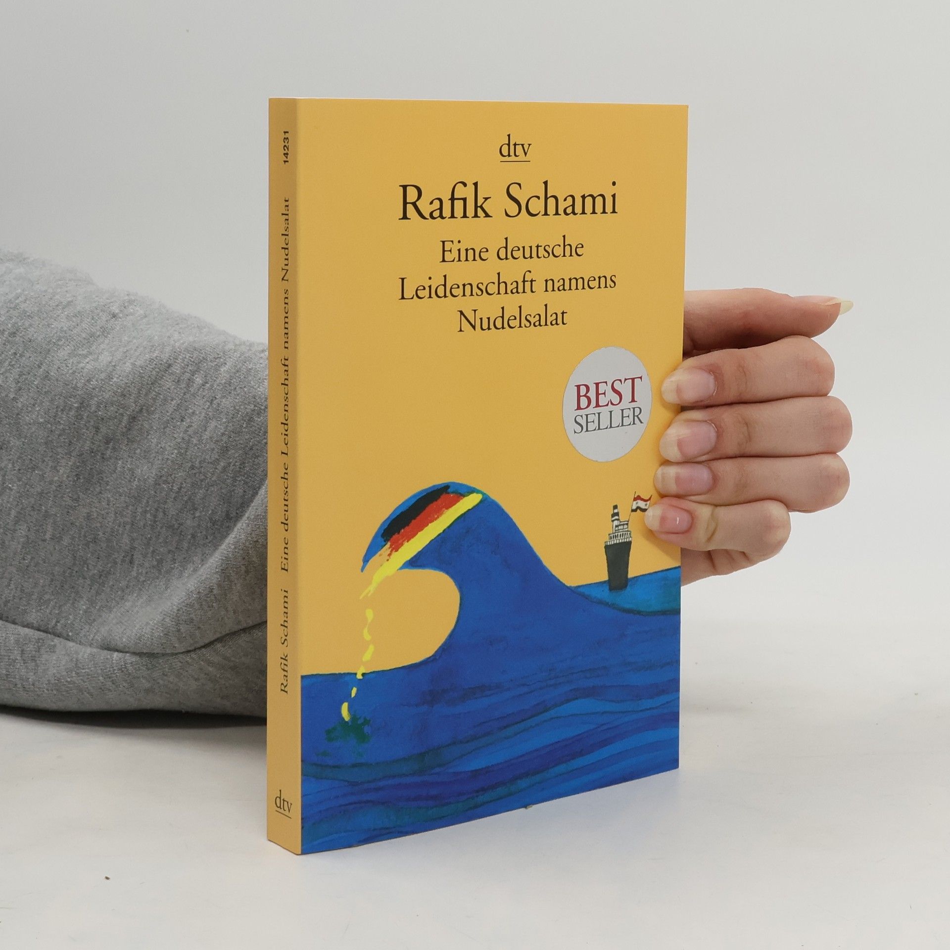 Rafik Schami Eine deutsche Leidenschaft namens Nudelsalat und andere seltsame Geschichten