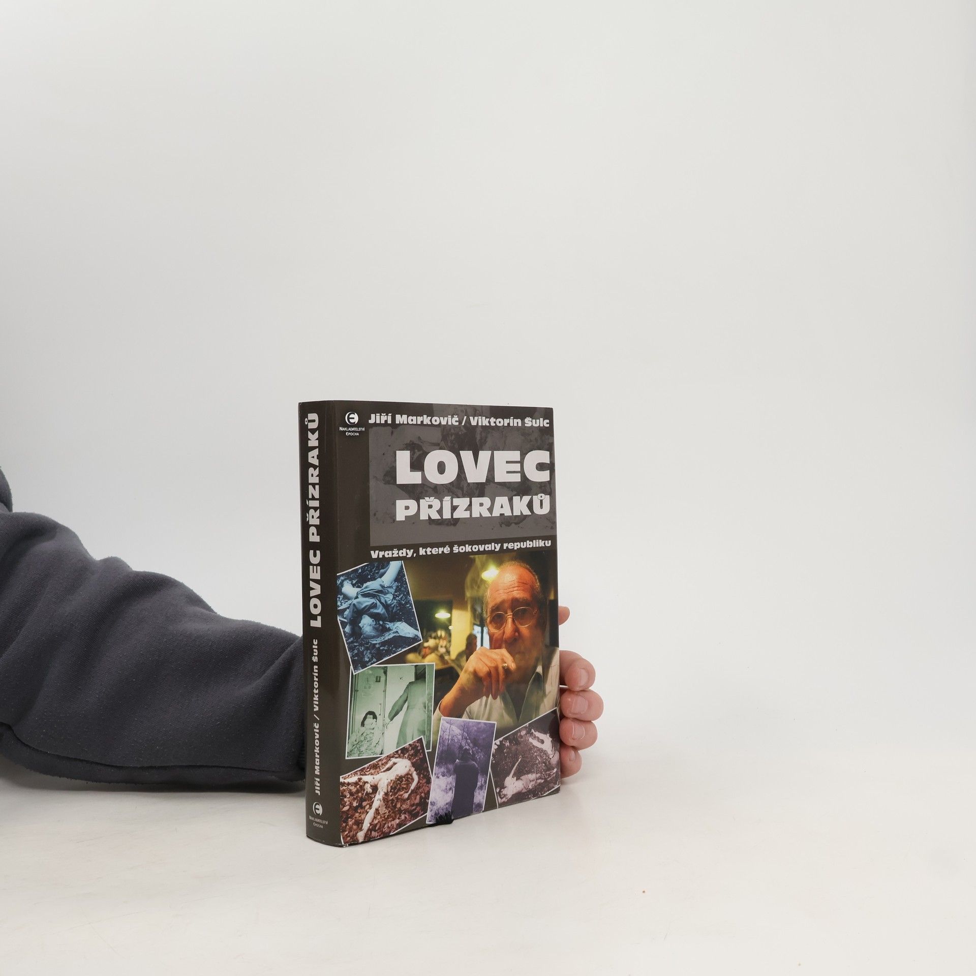 Viktorín Šulc Lovec přízraků - Vraždy, které šokovaly republiku