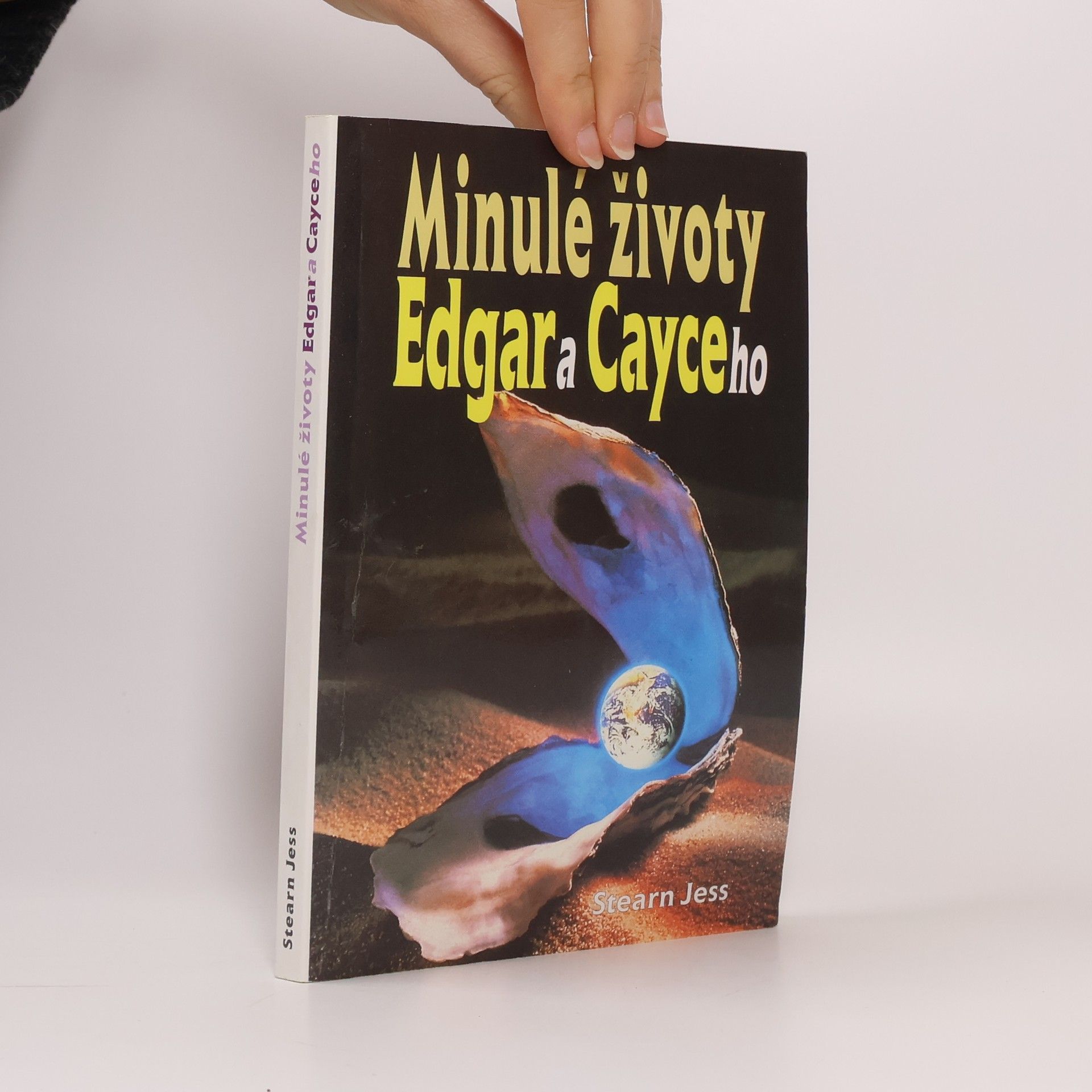 Jess Stearn Minulé životy Edgara Cayceho