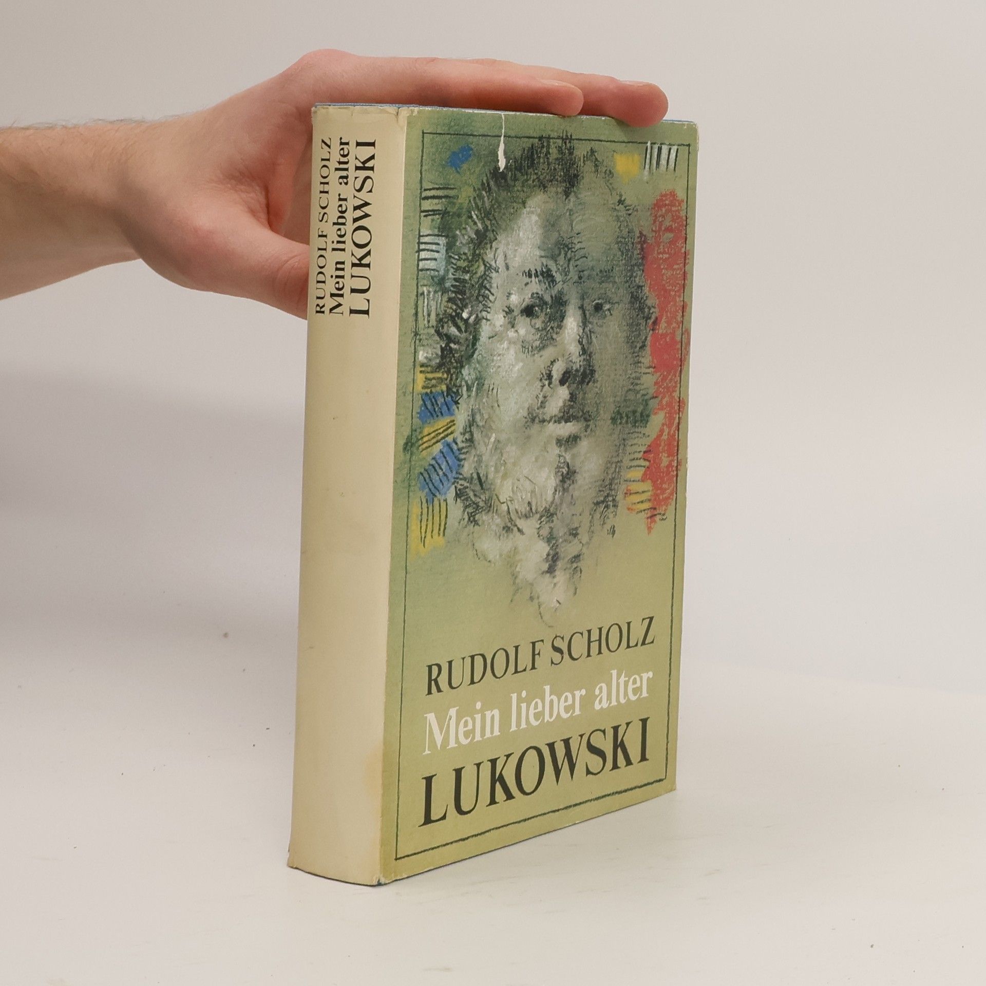 Rudolf Scholz Mein lieber alter Lukowski
