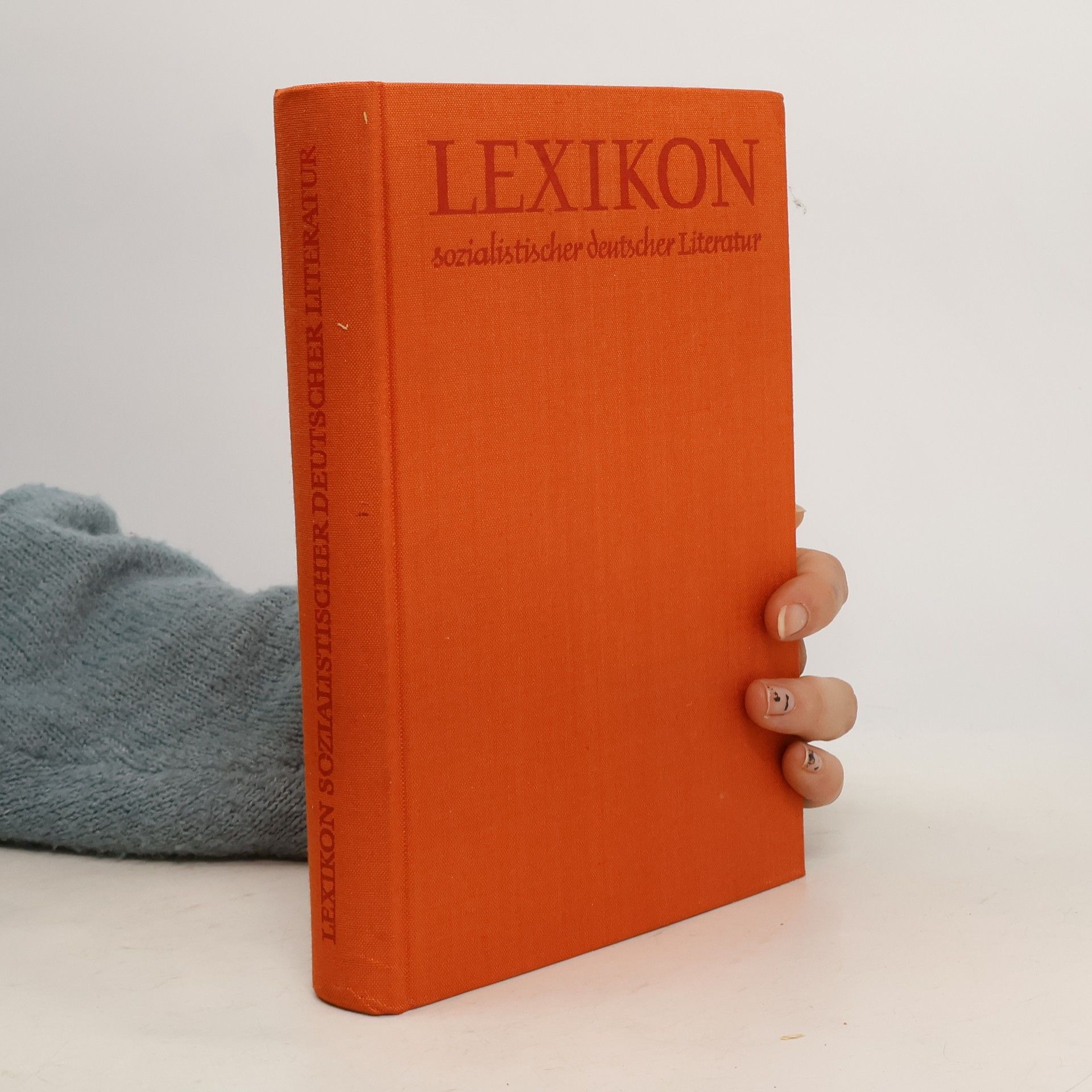 Collectif d'auteurs Lexikon sozialistischer deutscher Literatur