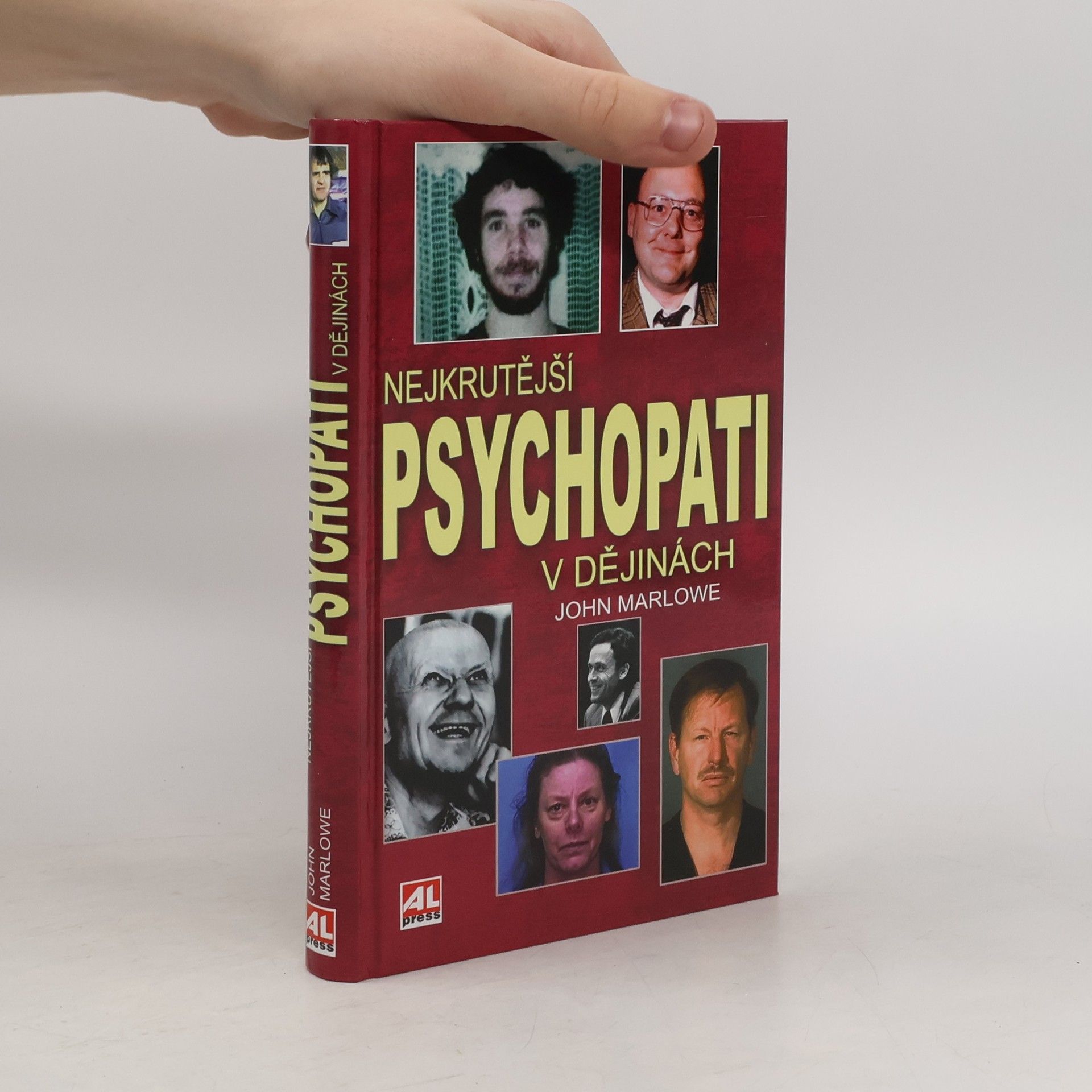 John Marlowe Nejkrutější psychopati v dějinách