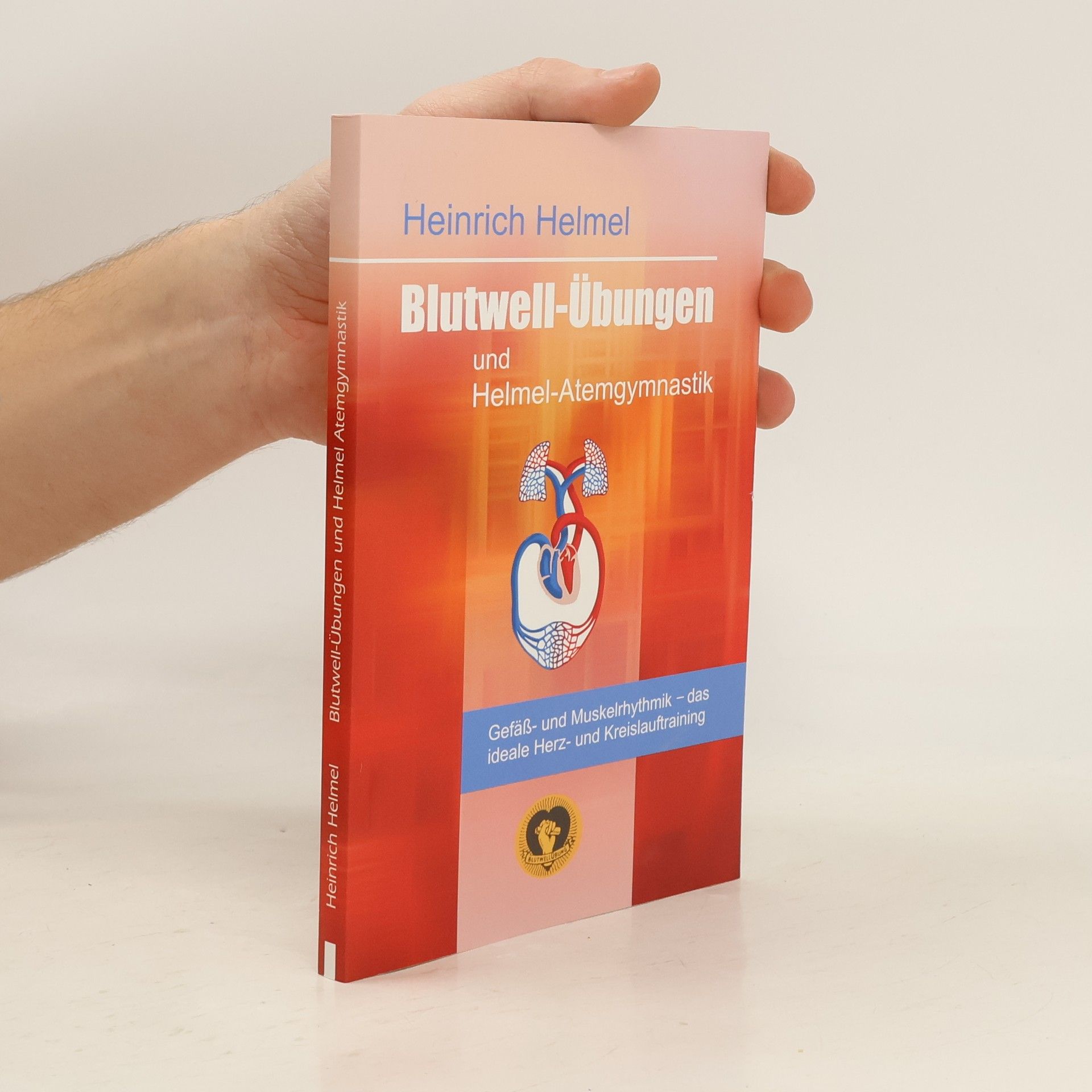 Blutwell-Übungen und Helmel-Atemgymnastik