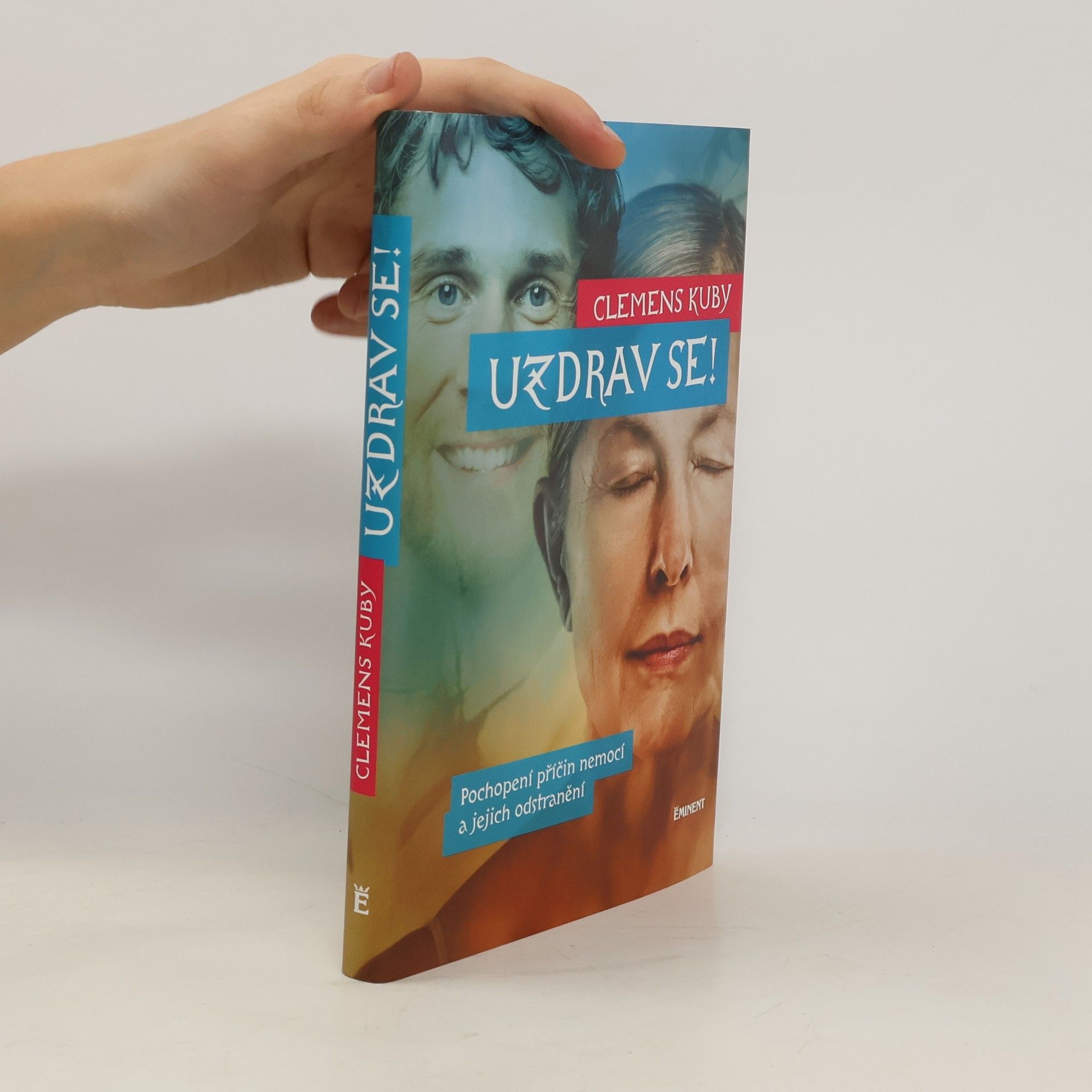 Clemens Kuby Uzdrav se!