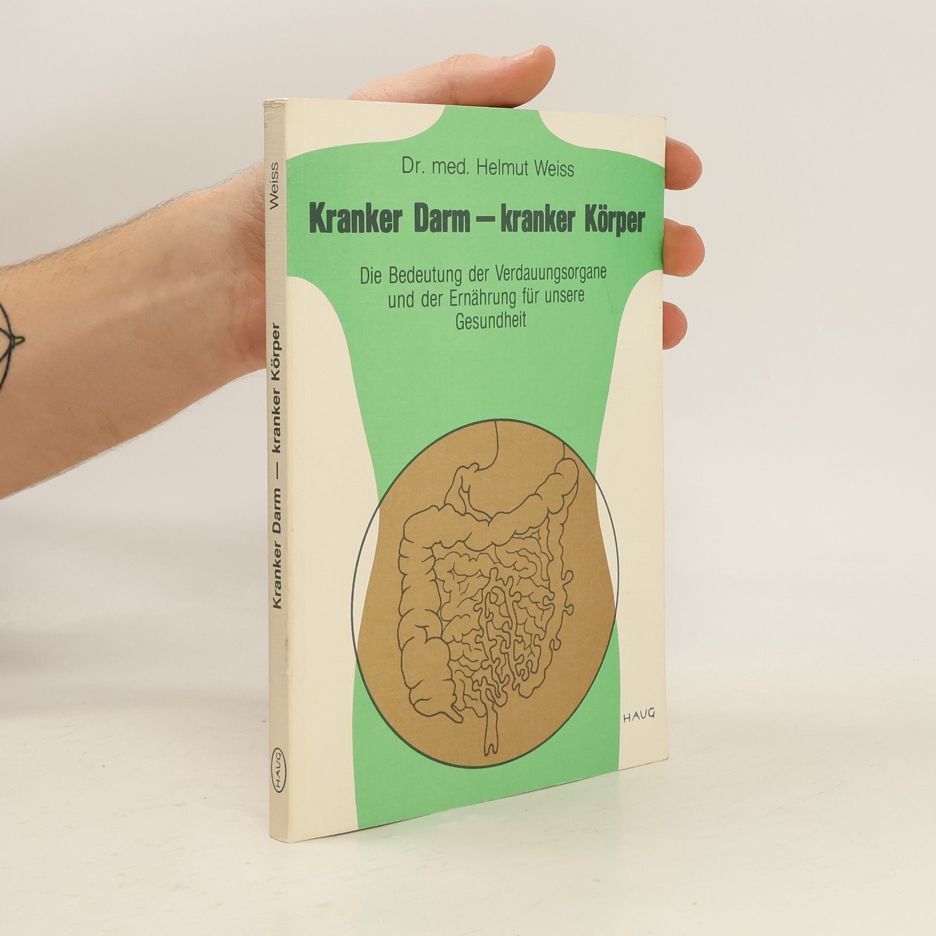 Kranker Darm - kranker Körper