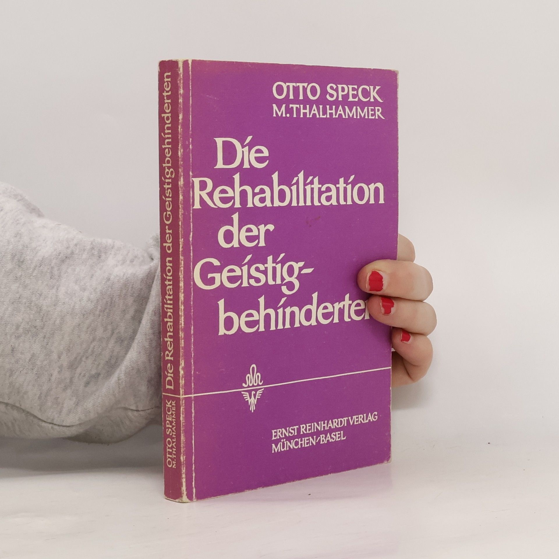 Autorenkollektiv Die Rehabilitation der Geistigbehinderten. Ein Beitrag zur sozialen Integration