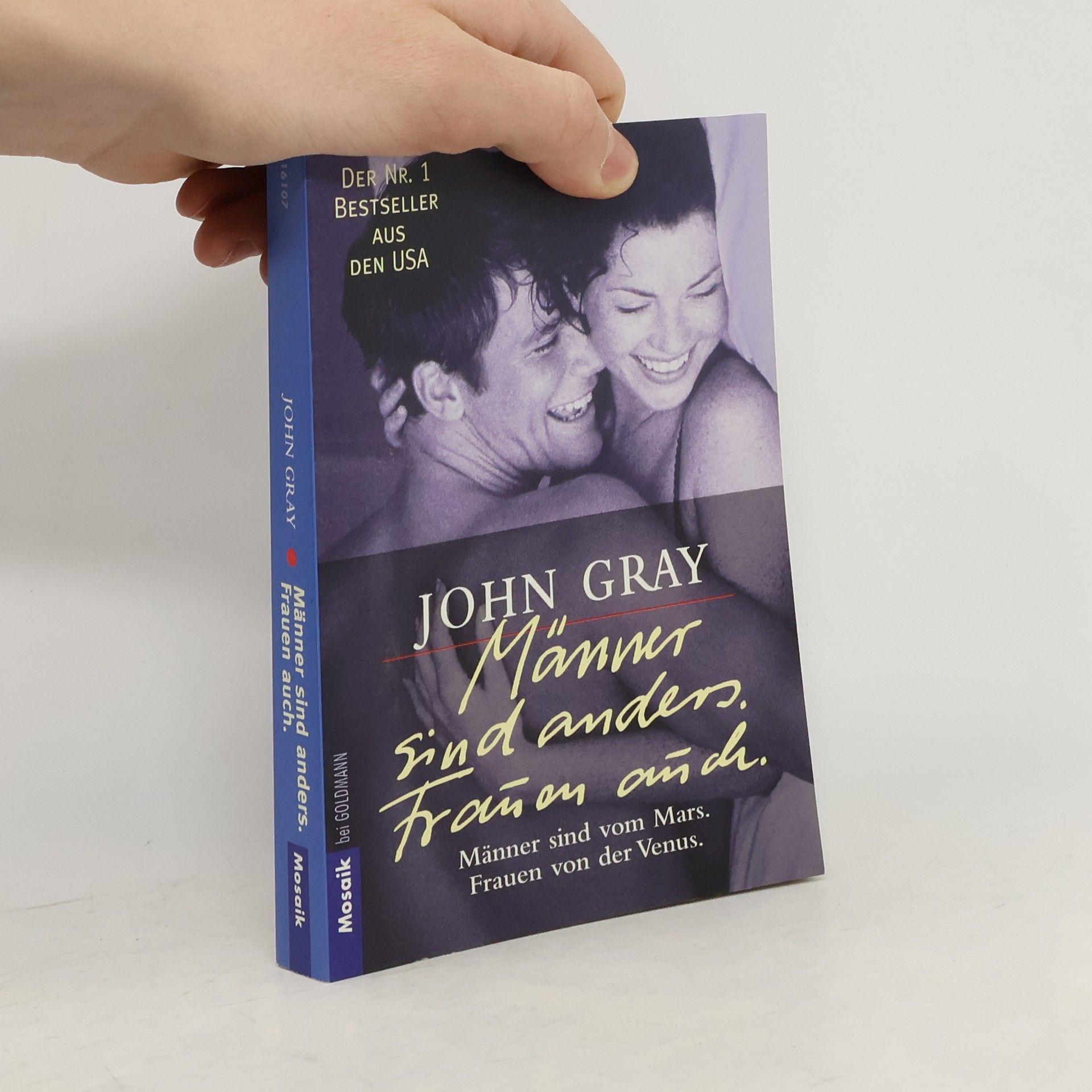 John Gray Männer sind anders. Frauen auch