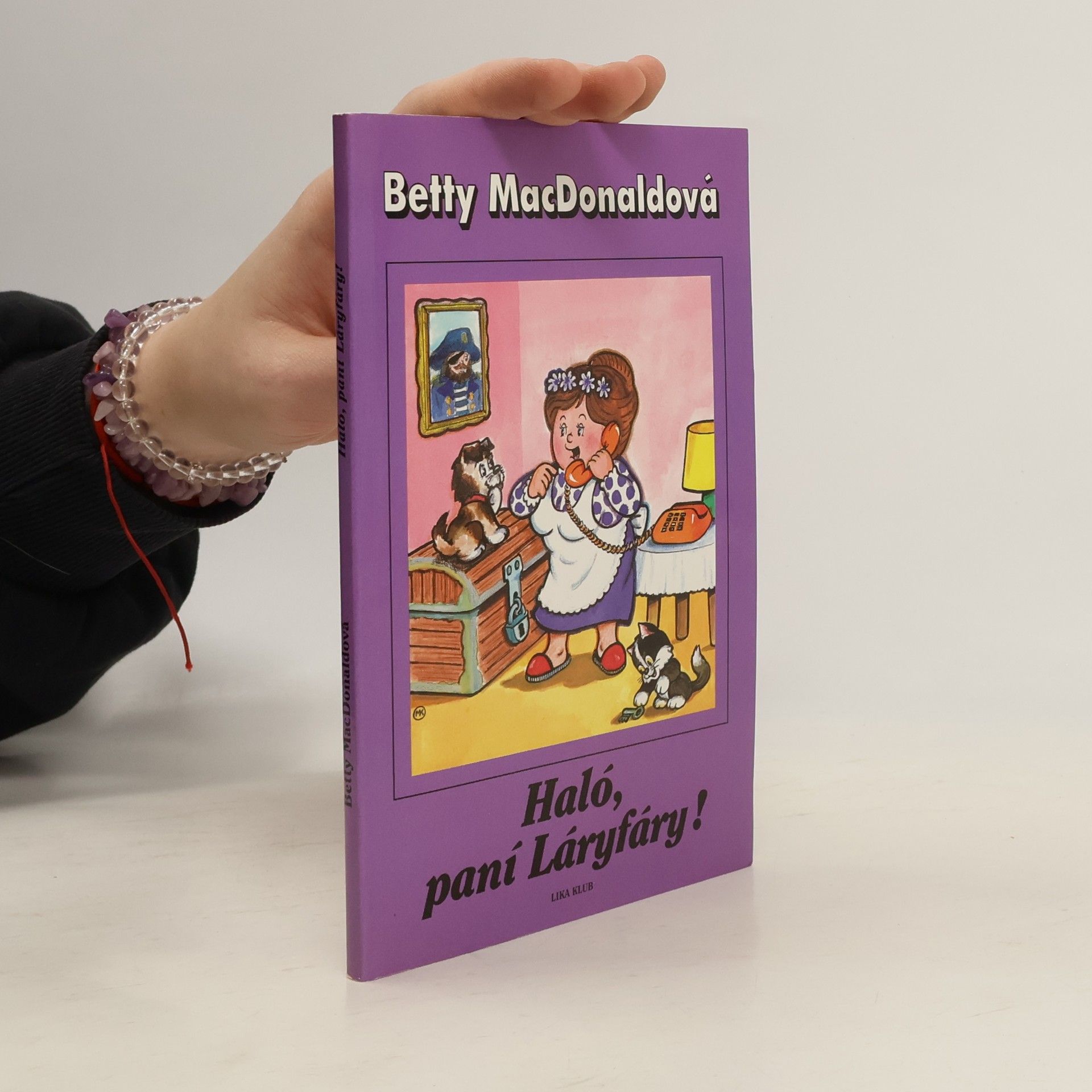 Betty MacDonald Haló, paní Láryfáry