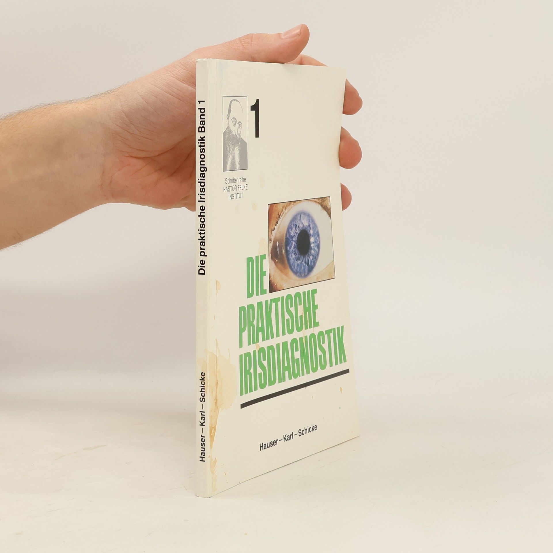 Die praktische Irisdiagnostik