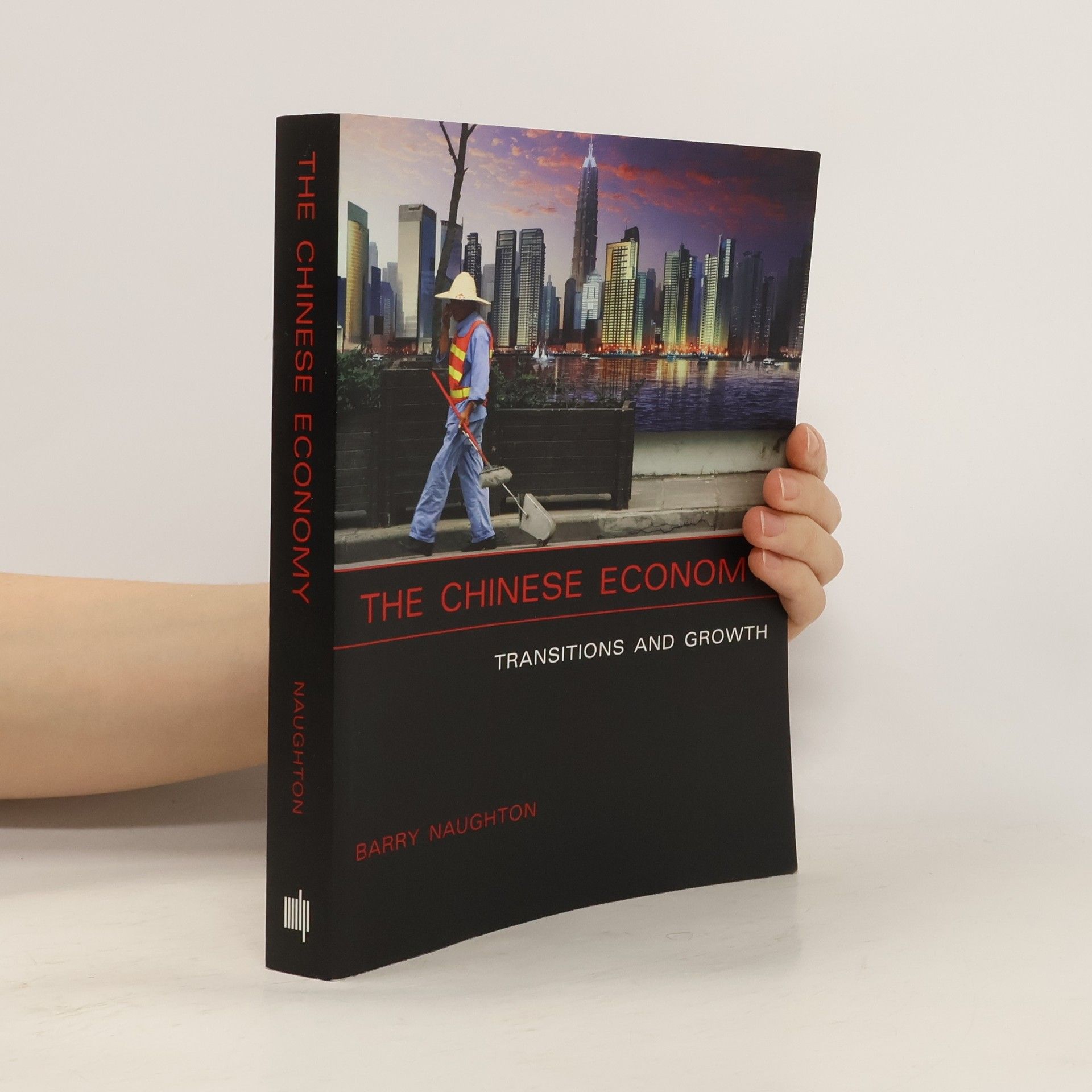 Barry J Naughton The Chinese Economy