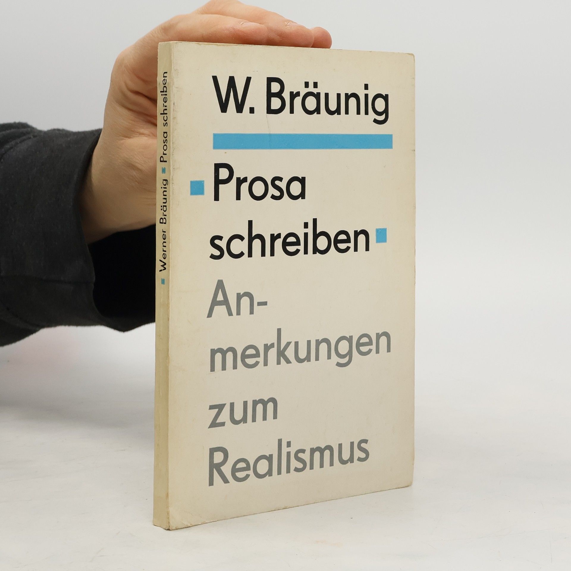 W. Bräunig Prosa schreiben