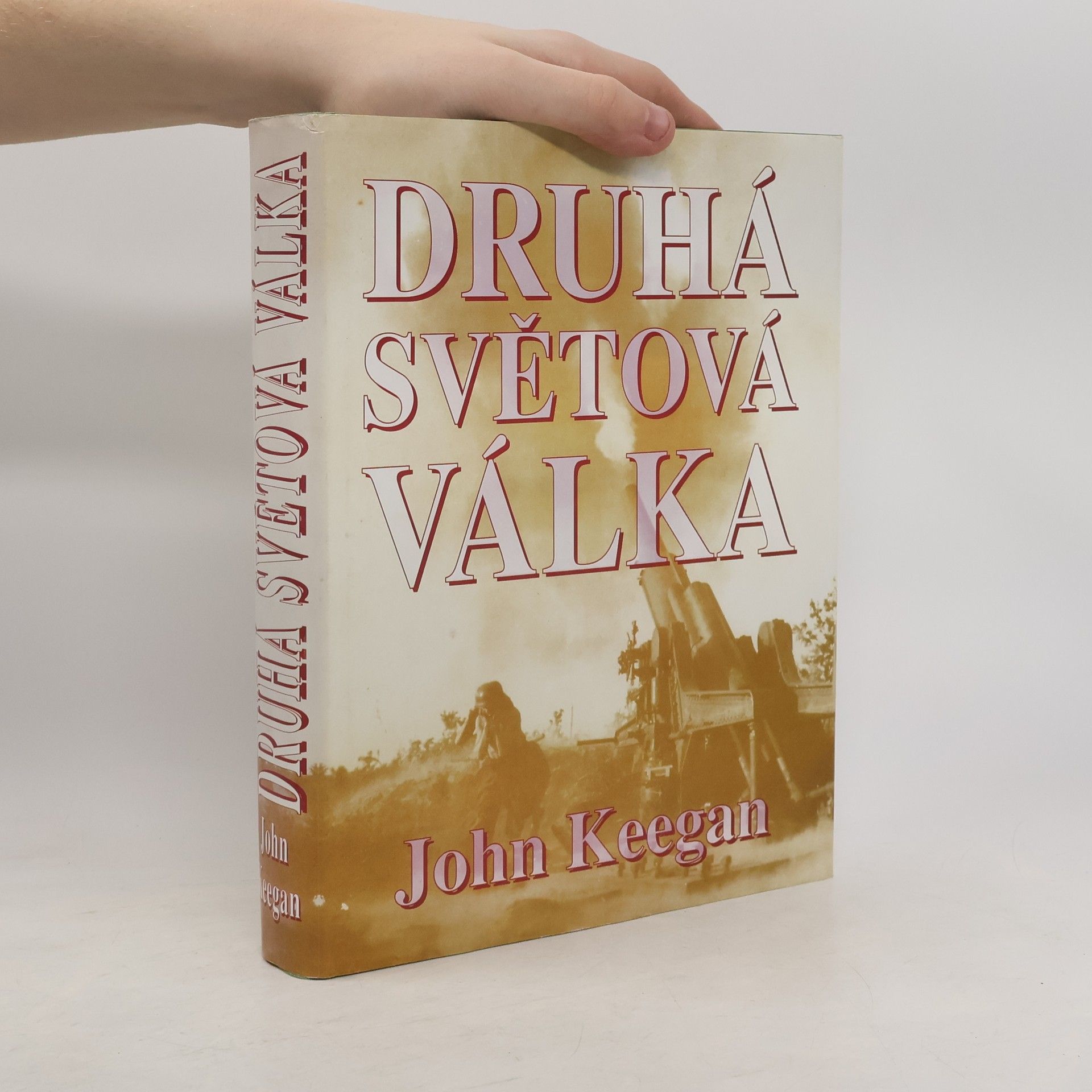 John Keegan Druhá světová válka