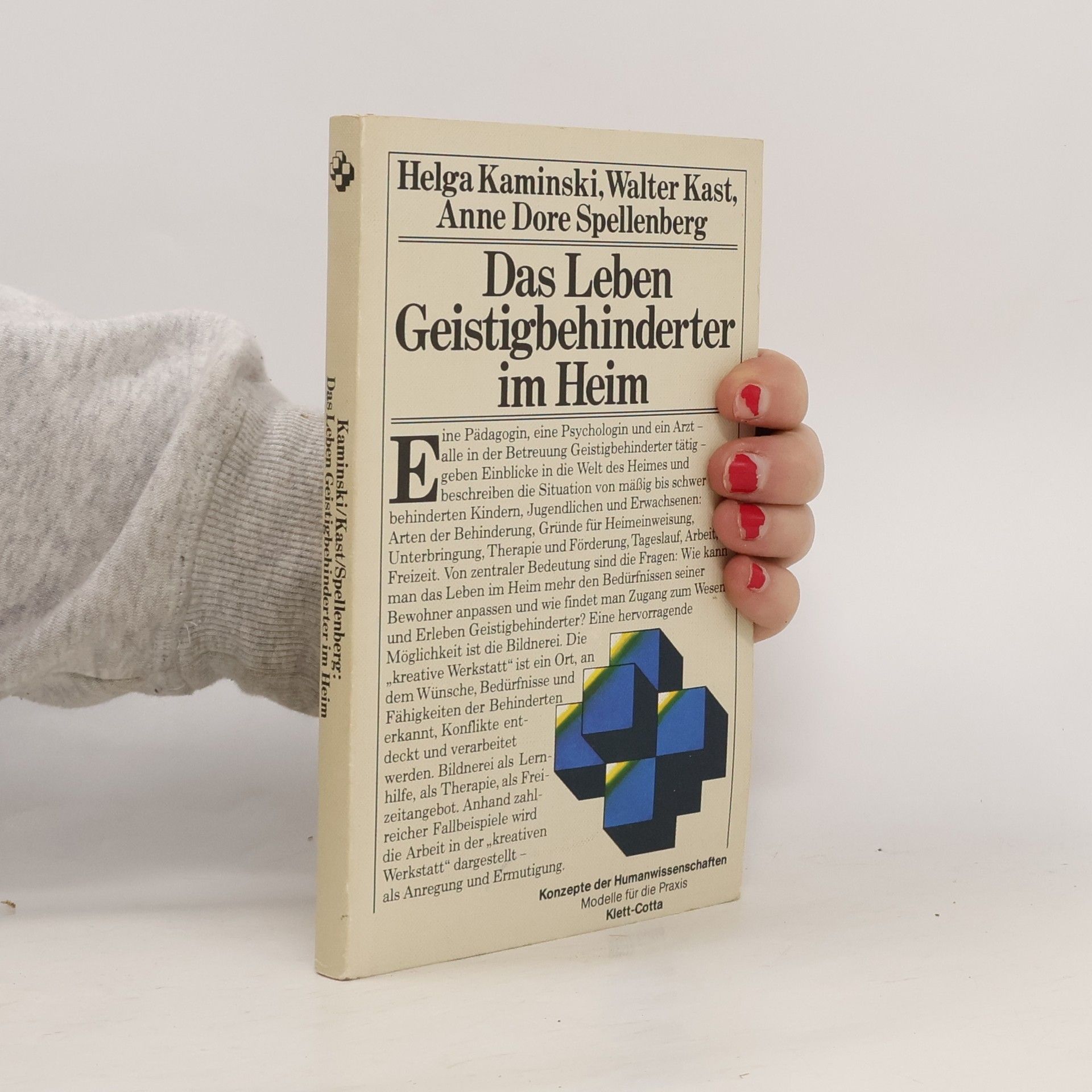 Helga Kaminski Konzepte der Humanwissenschaften: Das Leben Geistigbehinderter im Heim