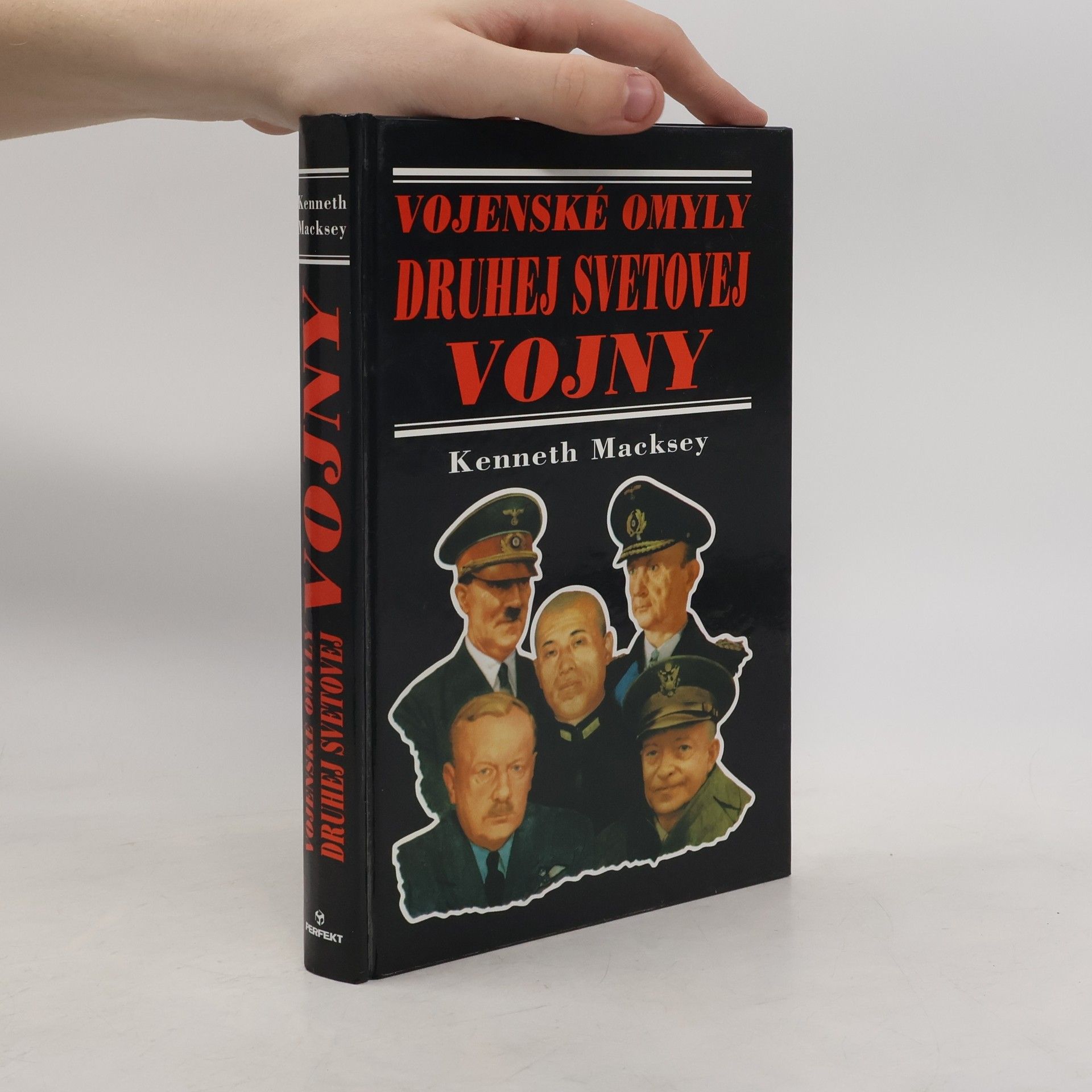 Kenneth Macksey Vojenské omyly Druhej svetovej vojny