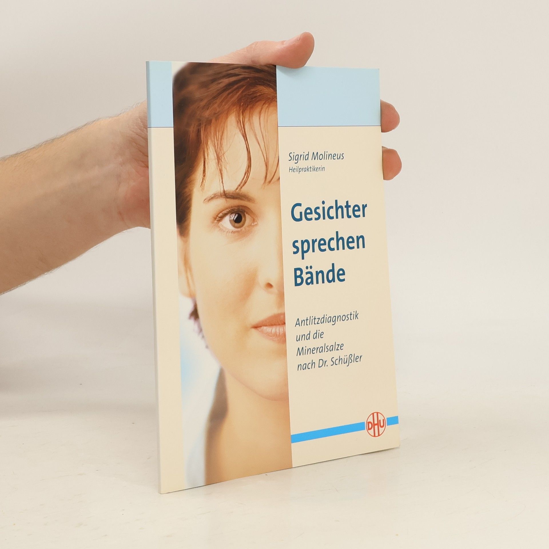 Sigrid Molineus Gesichter sprechen Bände