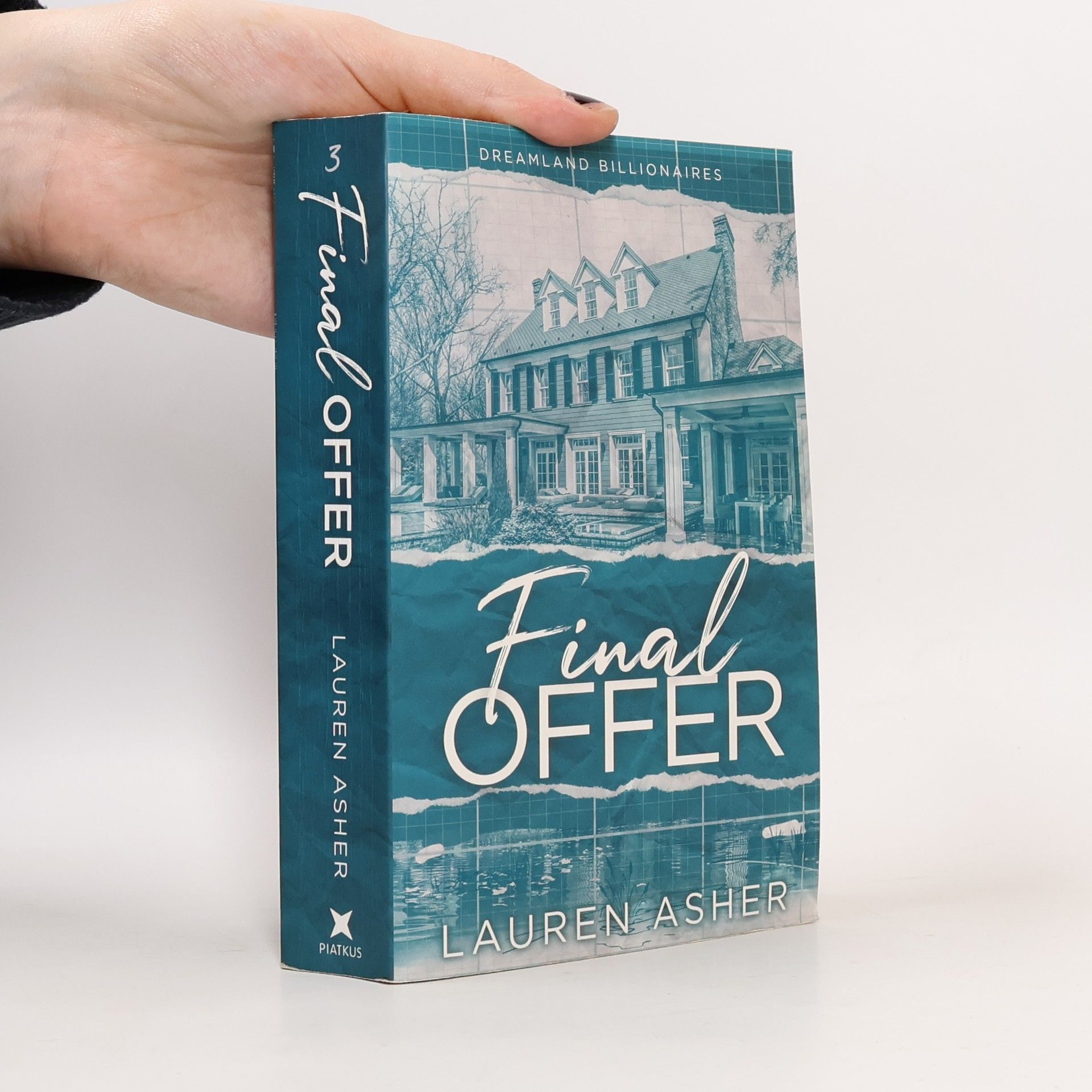 Lauren Asher Dreamland Billionaires. Final Offer