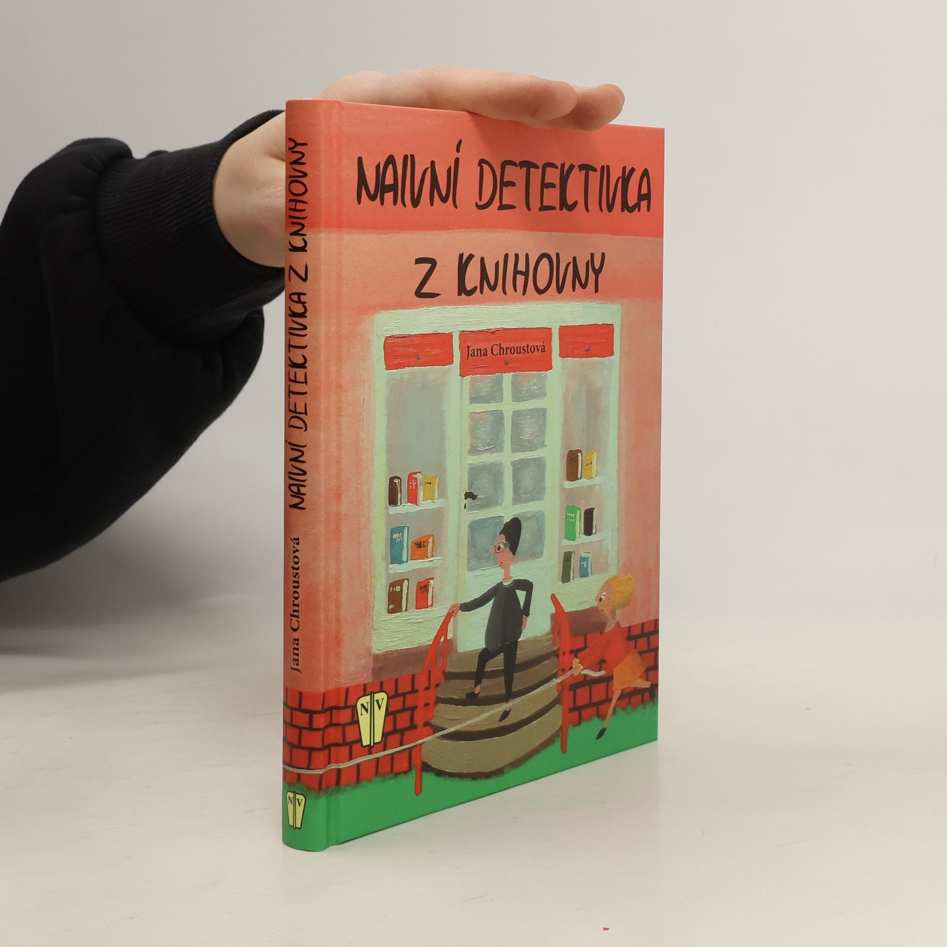 Jana Chroustová Naivní detektivka z knihovny