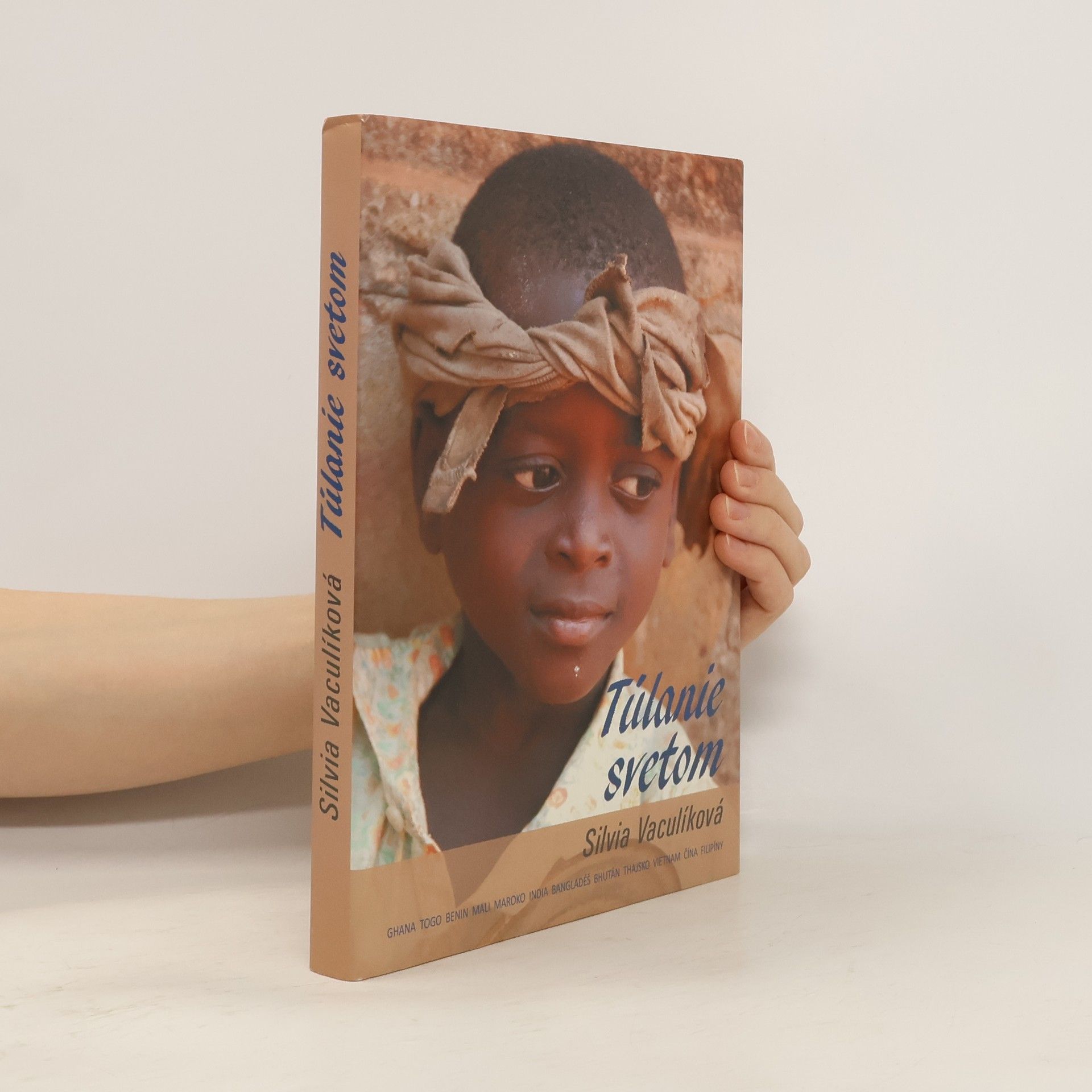 Silvia Vaculíková Túlanie svetom