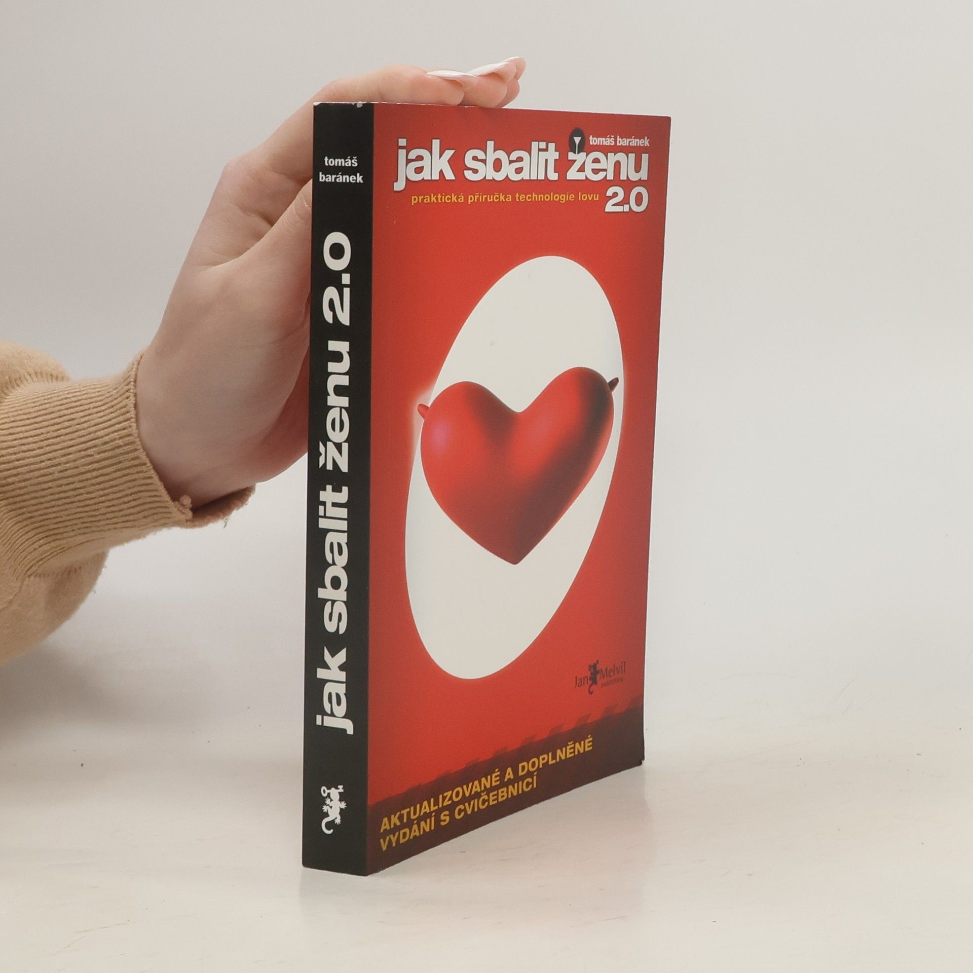 Tomáš Baránek Jak sbalit ženu 2.0