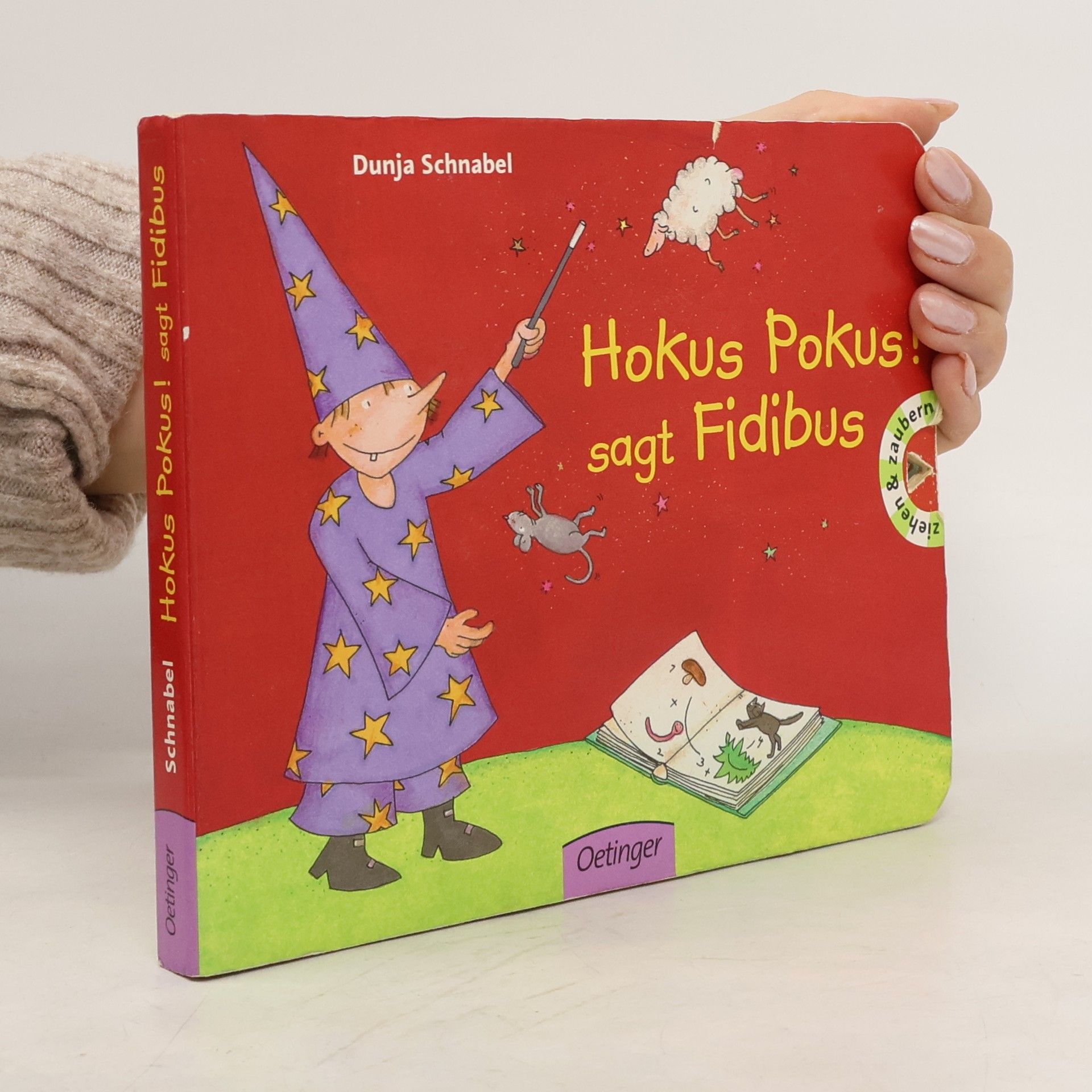 Dunja Schnabel Hokus, Pokus! sagt Fidibus