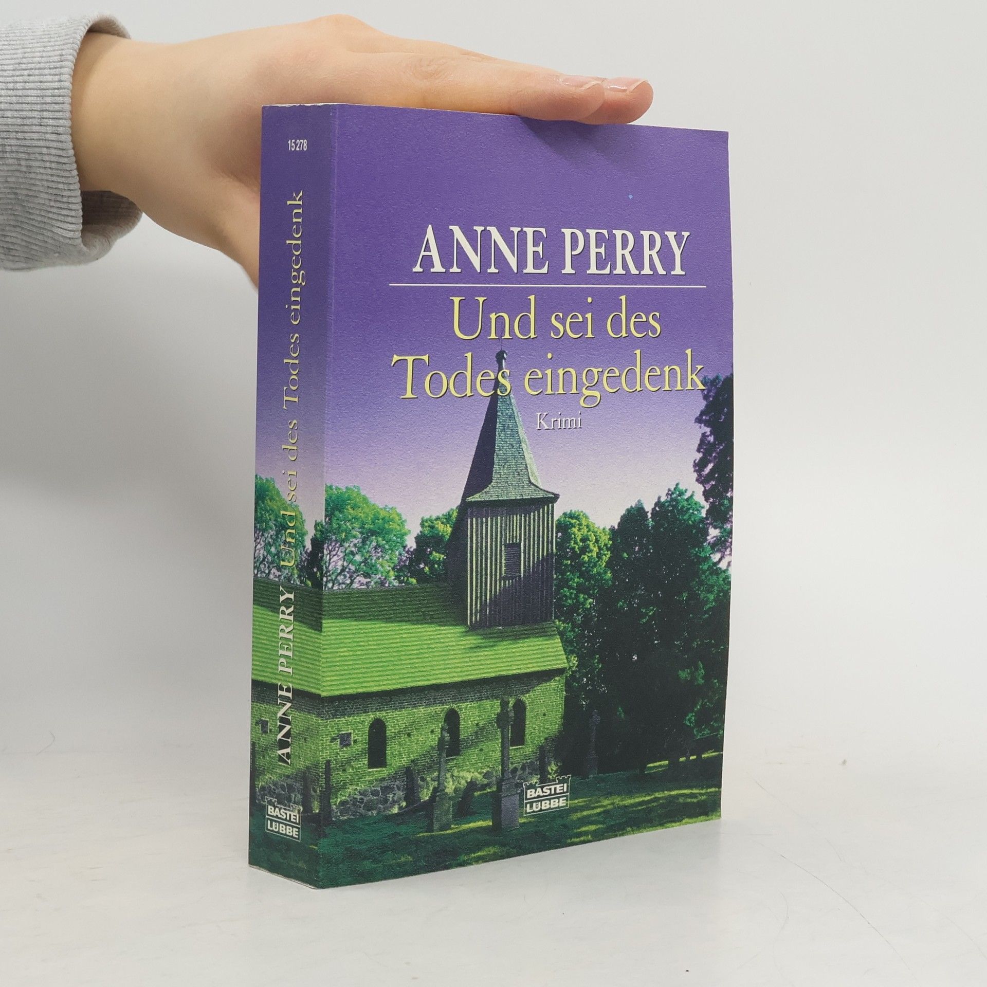 Und sei des Todes eingedenk