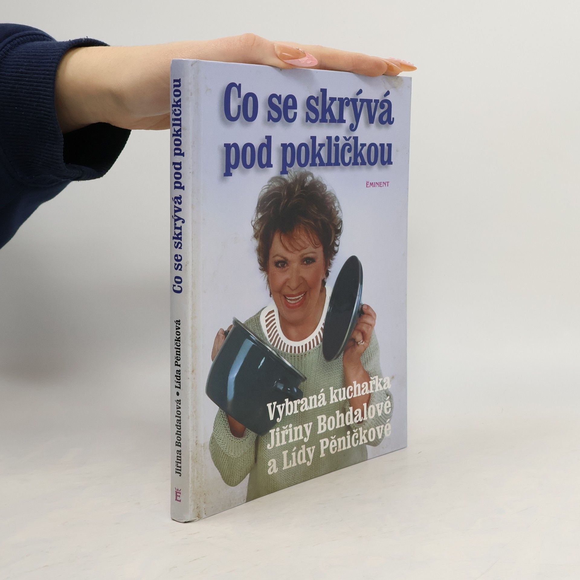 Jiřina Bohdalová Co se skrývá pod pokličkou