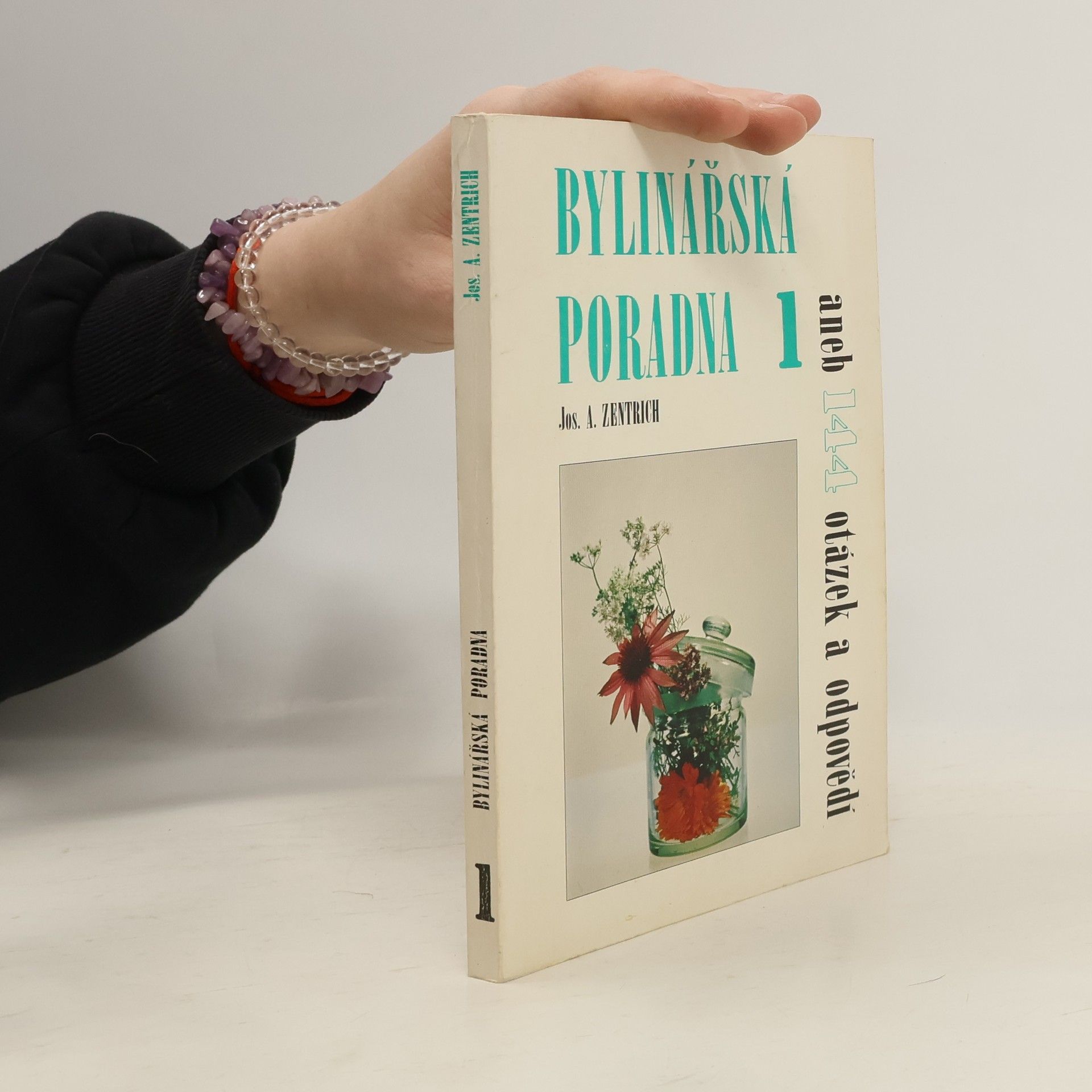 Josef Antonín Zentrich Bylinářská poradna 1