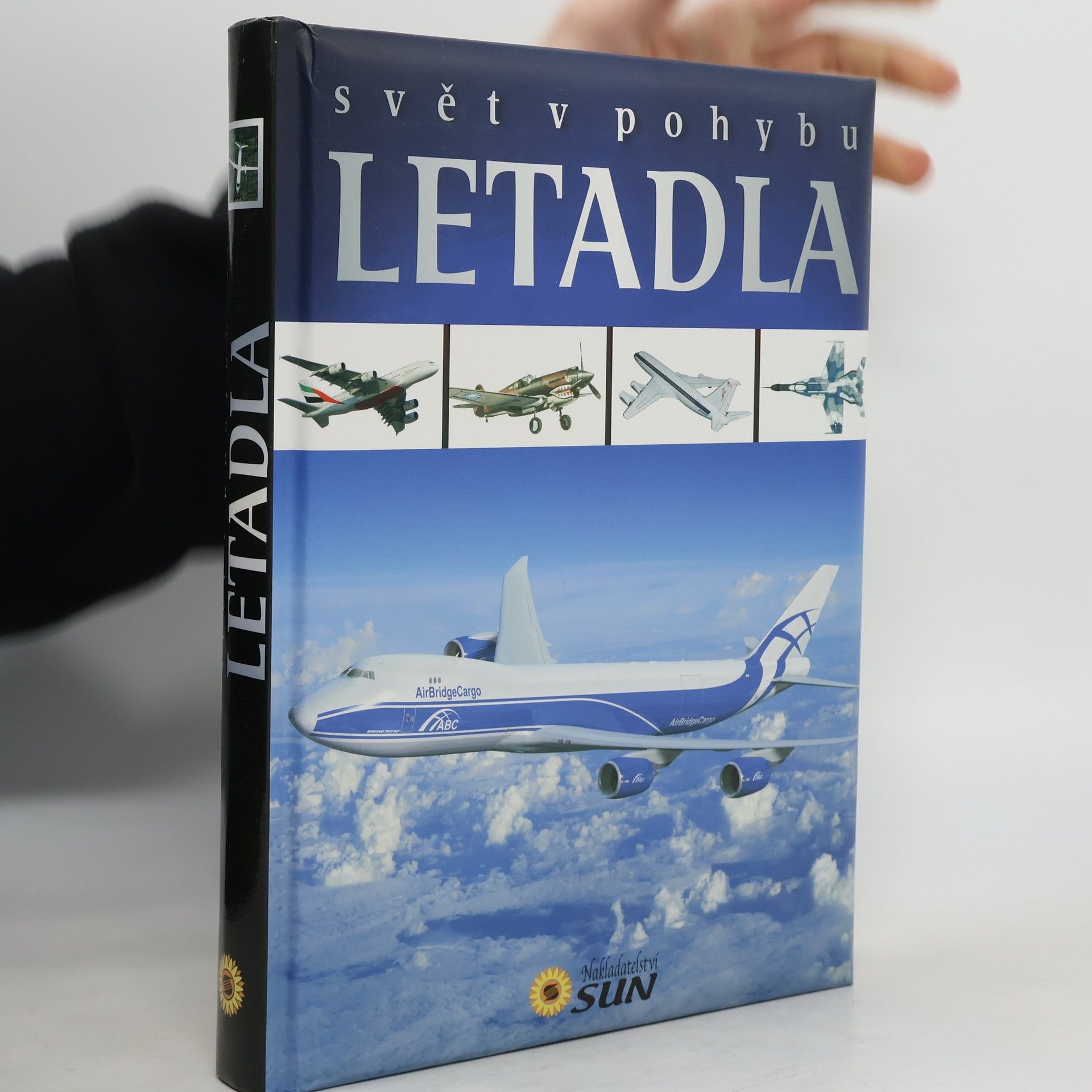 Kolektiv autorů Svět v pohybu. Letadla