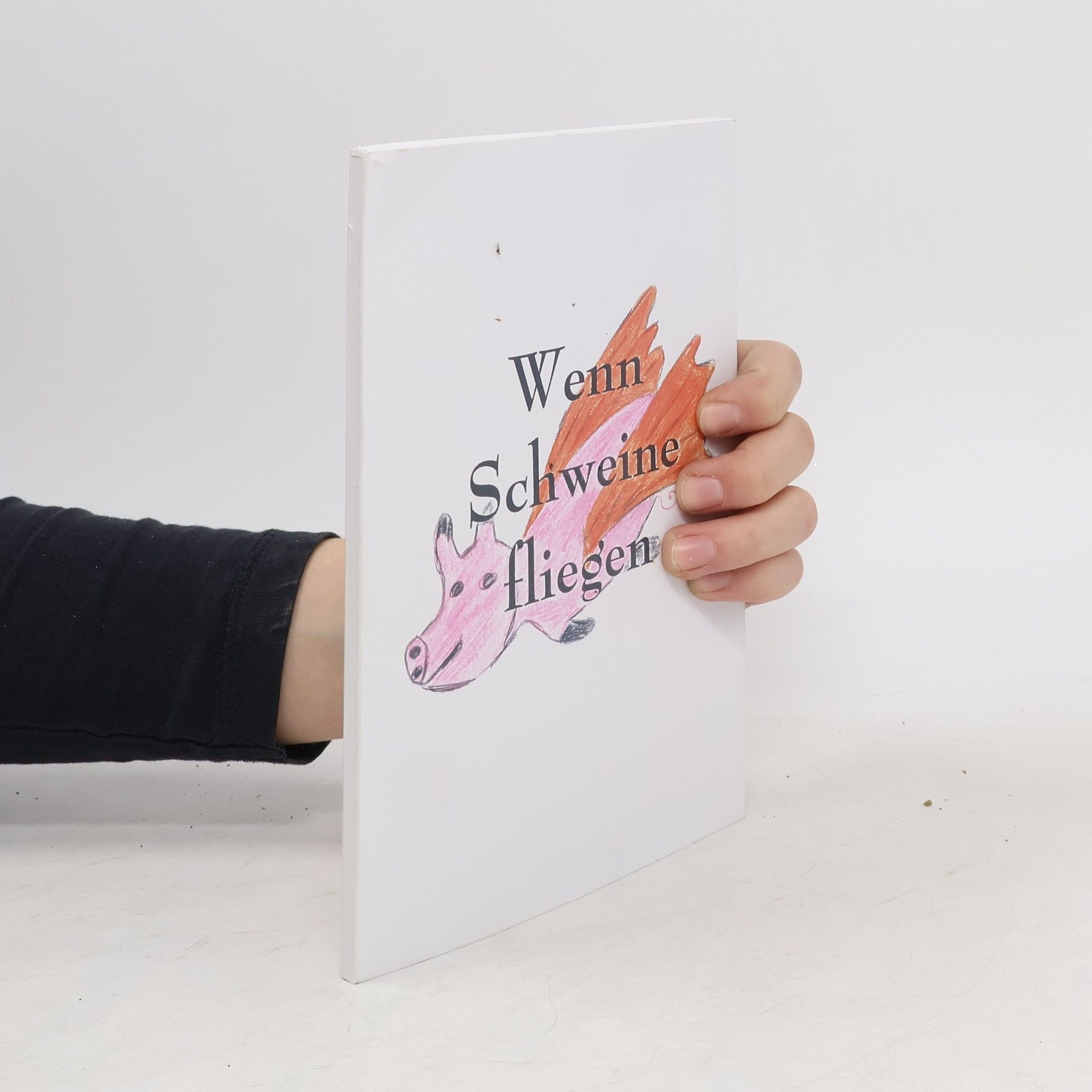 AA.VV. Wenn Schweine fliegen