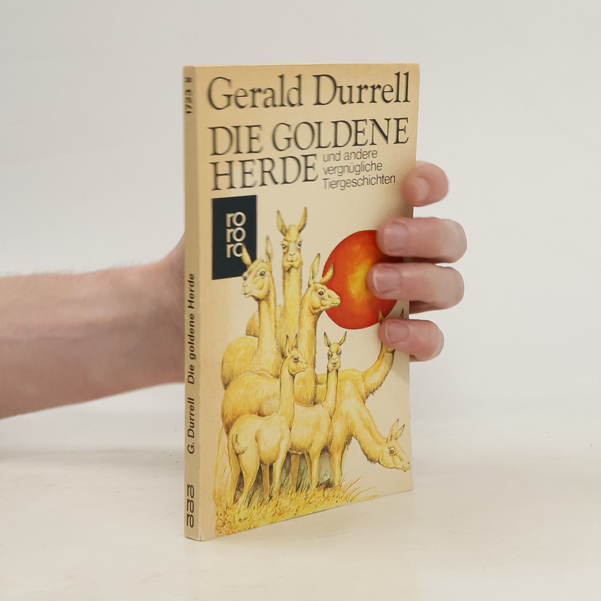 Gerald Durrell Die goldene Herde und andere vergnügliche Tiergeschichten