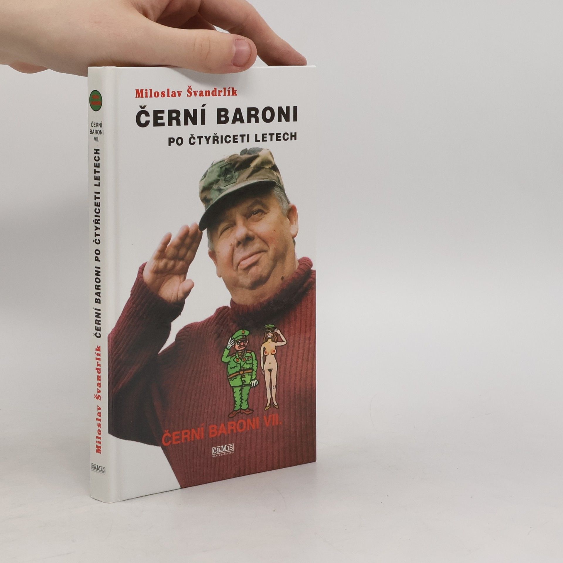 Miloslav Švandrlík Černí baroni po čtyřiceti letech. VII.