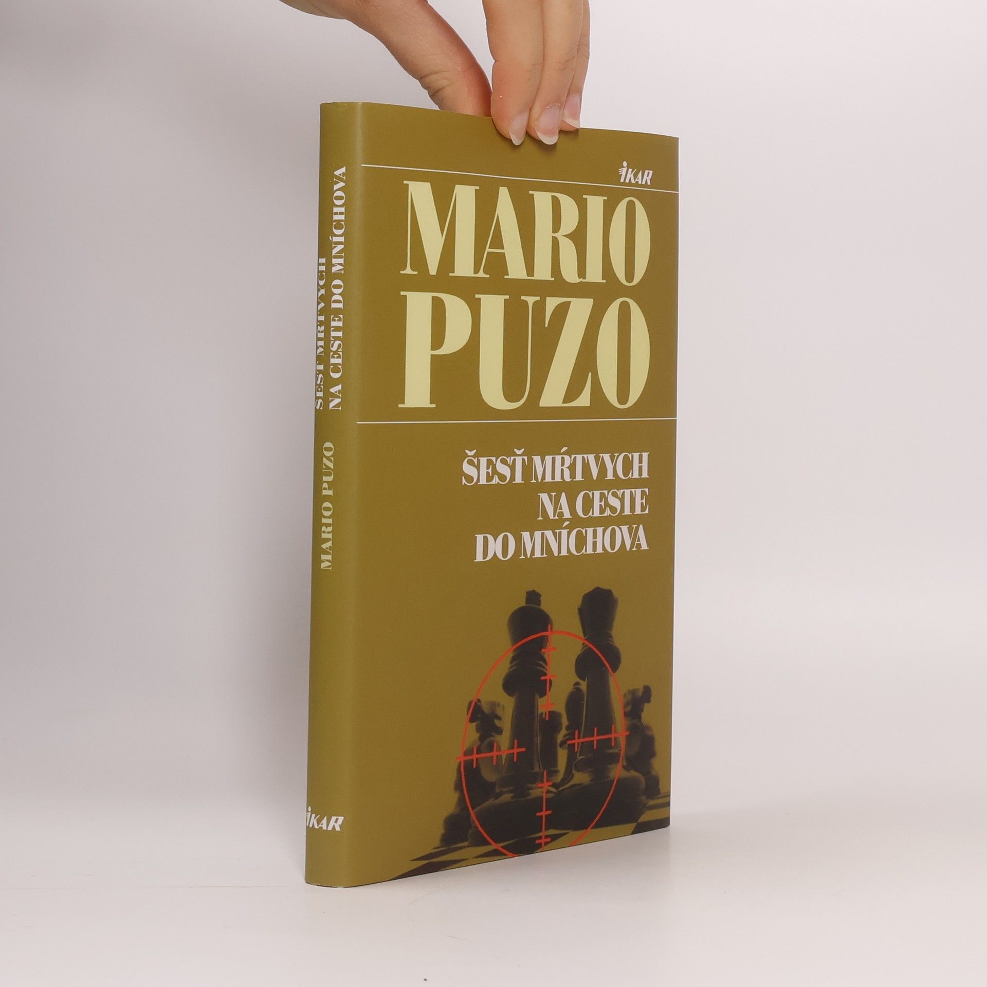 Mario Puzo Šesť mŕtvych na ceste do Mníchova