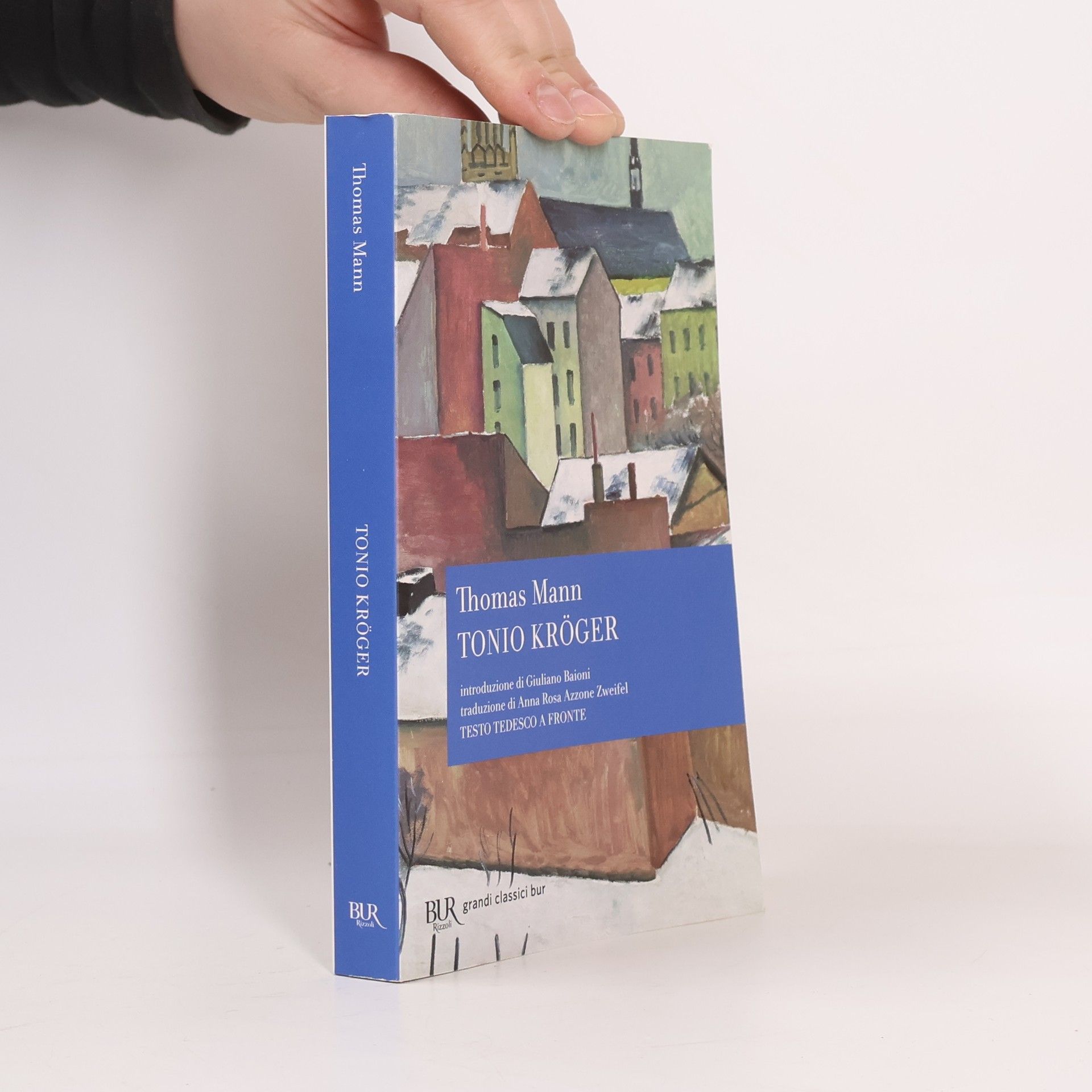 Thomas Mann Tonio Kröger. Testo tedesco a fronte