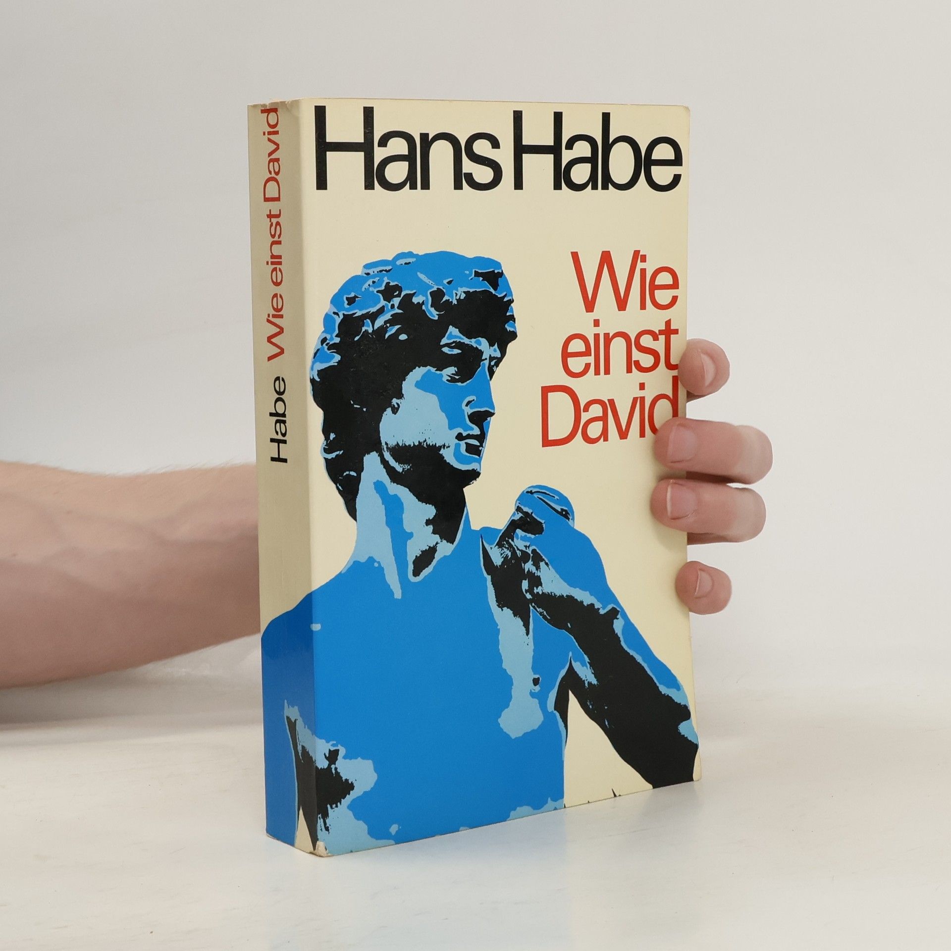 Hans Habe Wie einst David
