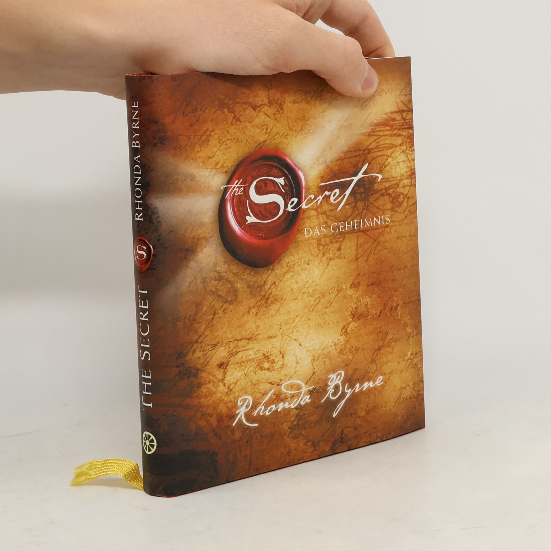 Rhonda Byrne The Secret. Das Geheimnis