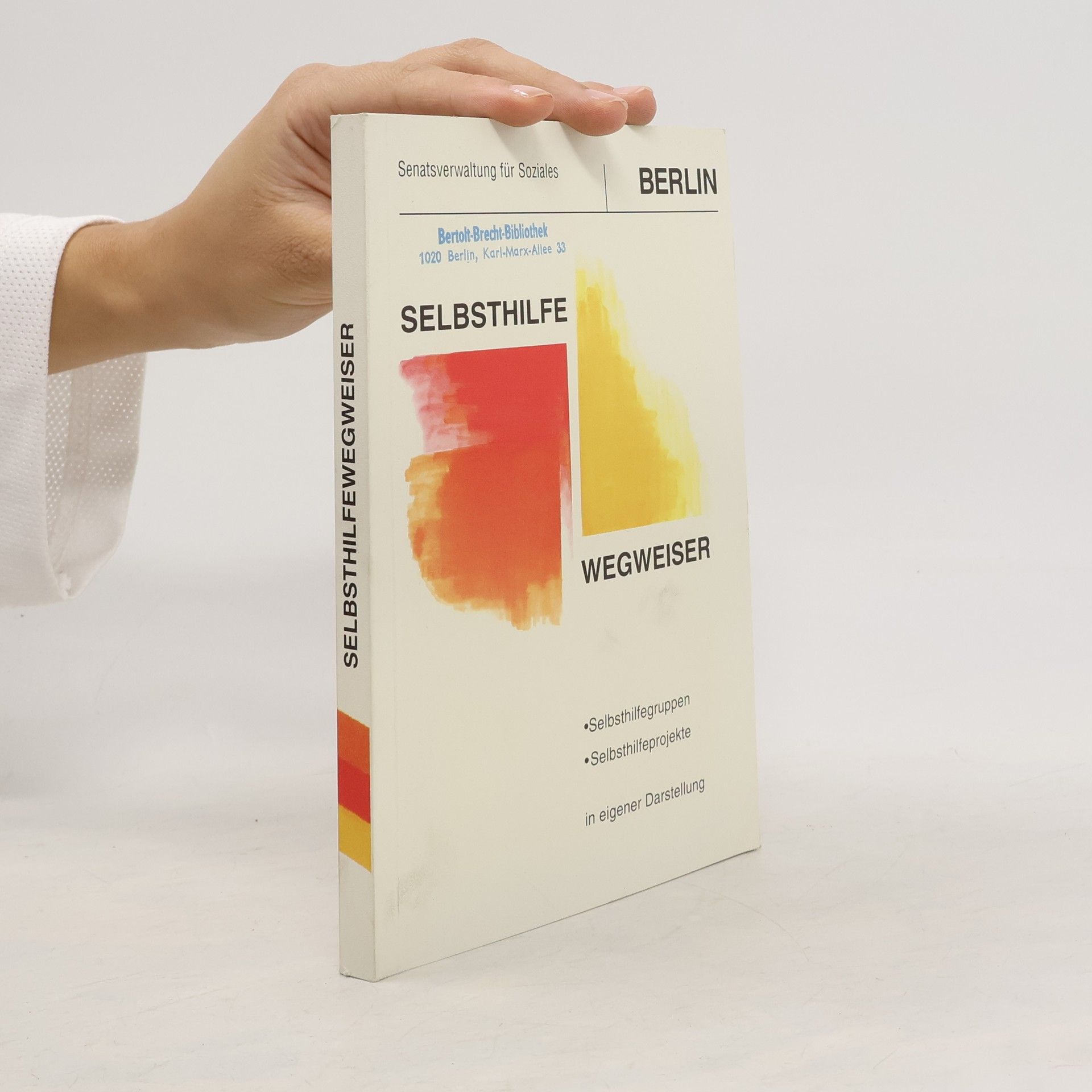 Autorenkollektiv Selbsthilfe Wegweiser