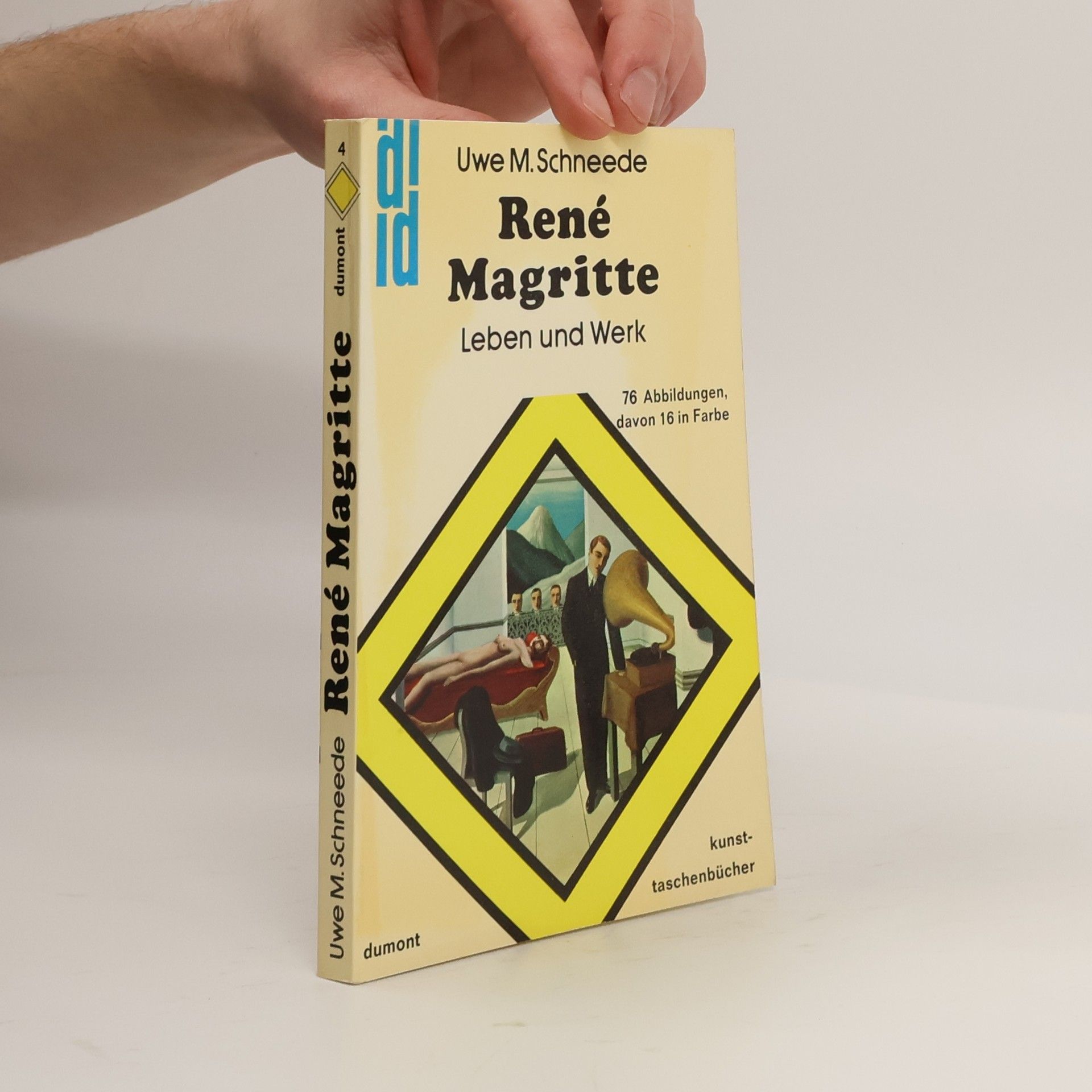 Uwe M. Schneede René Magritte : Leben und Werk