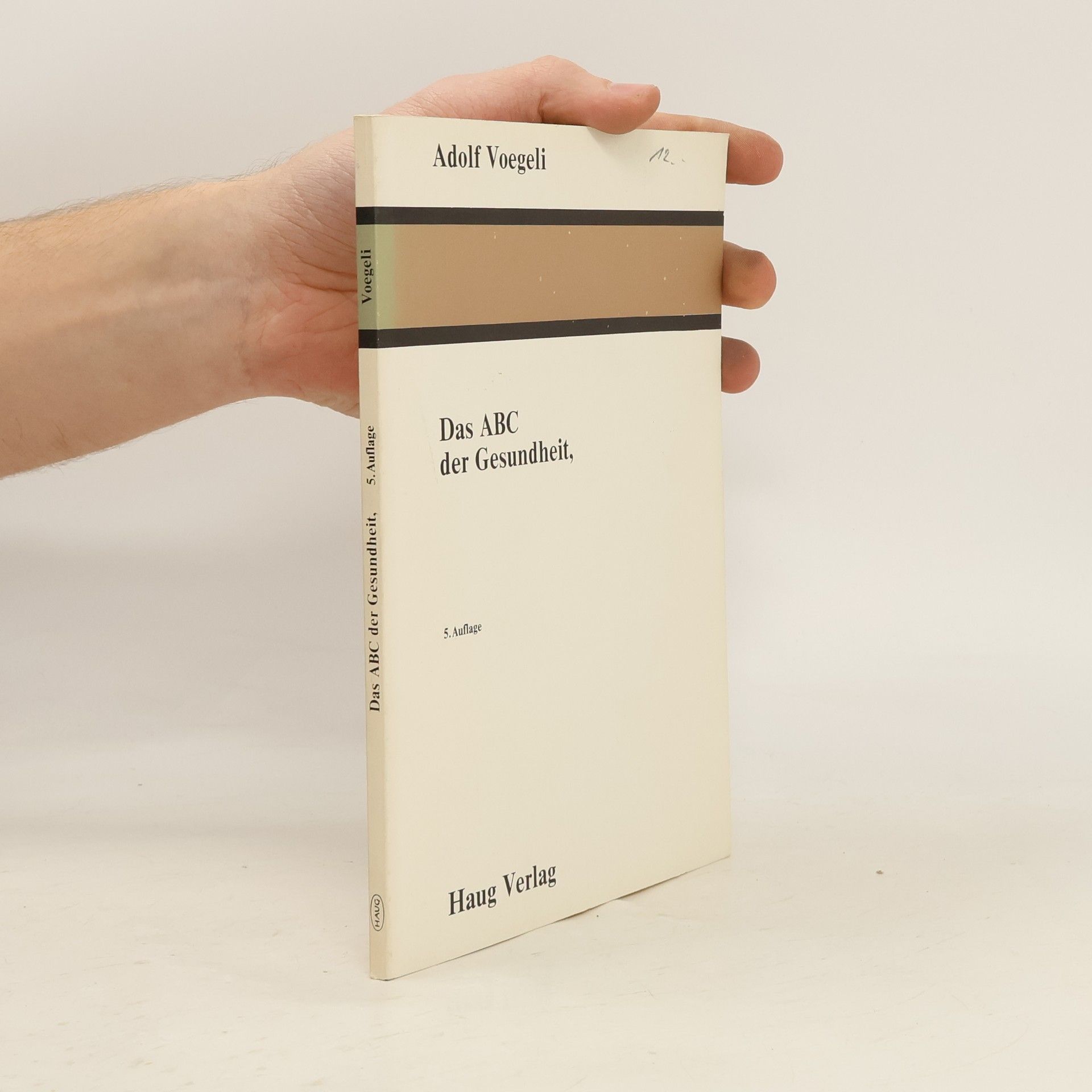 Adolf Voegeli Das ABC der Gesundheit