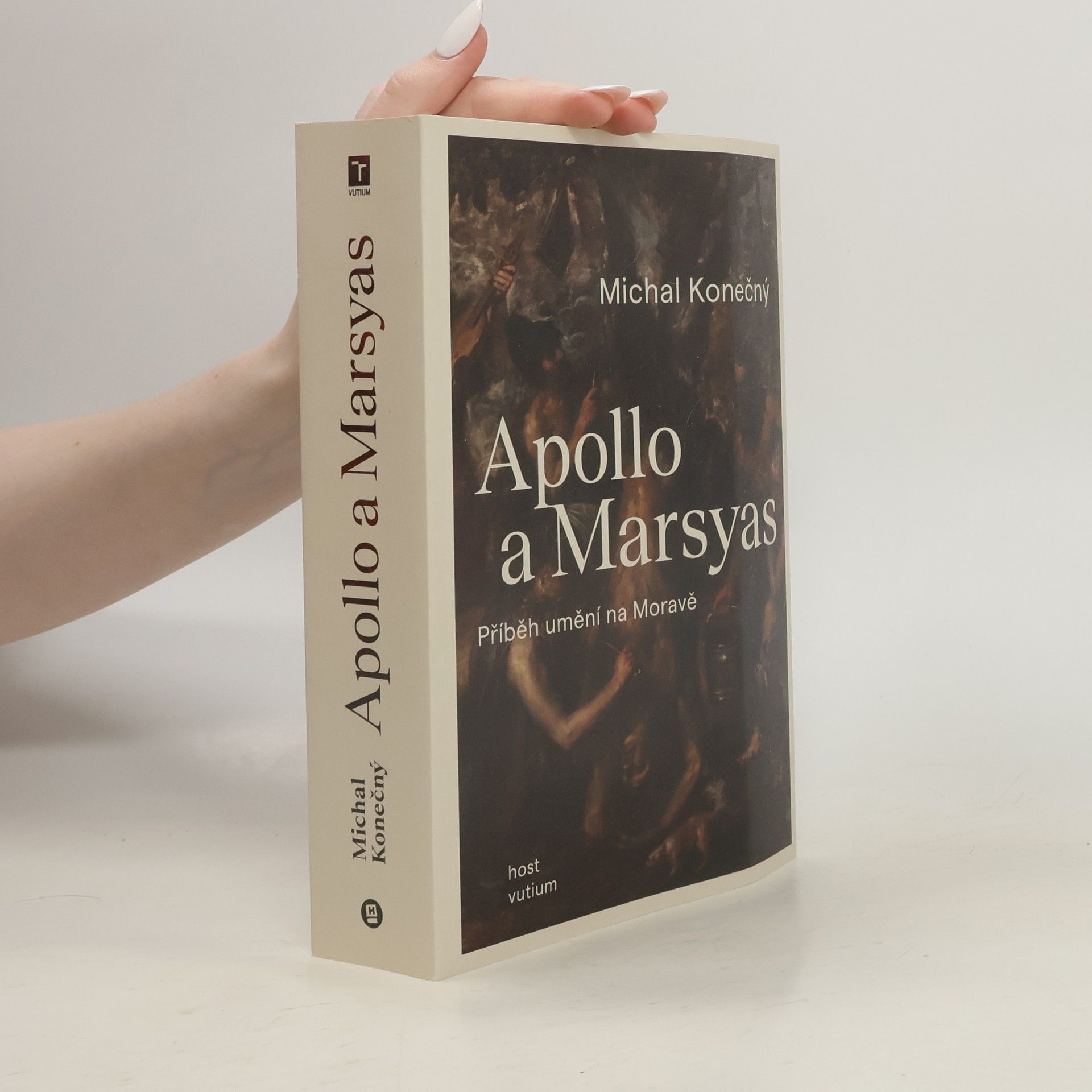 Michal Konečný Apollo a Marsyas : příběh umění na Moravě