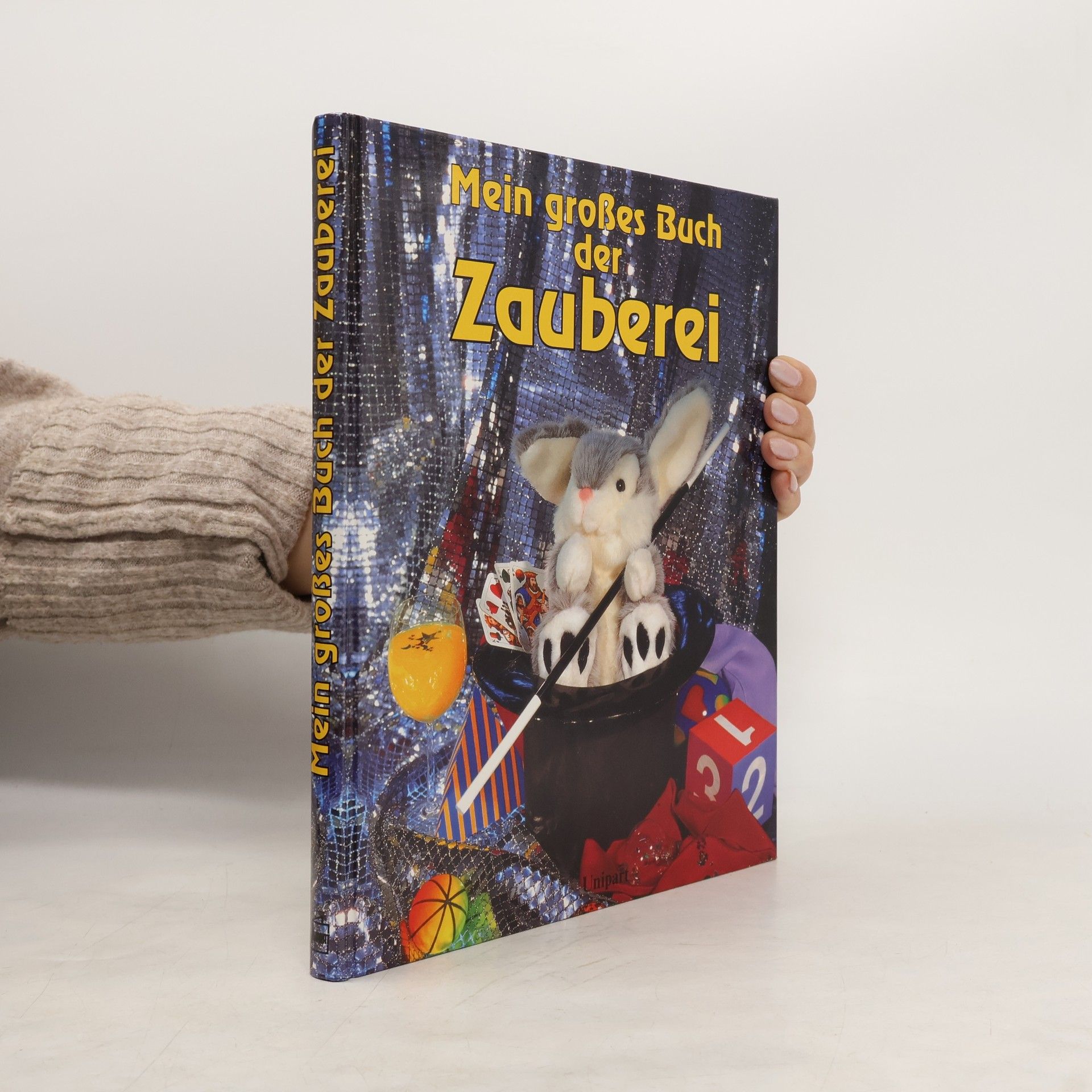 Chris Oxlade Mein grosses Buch der Zauberei