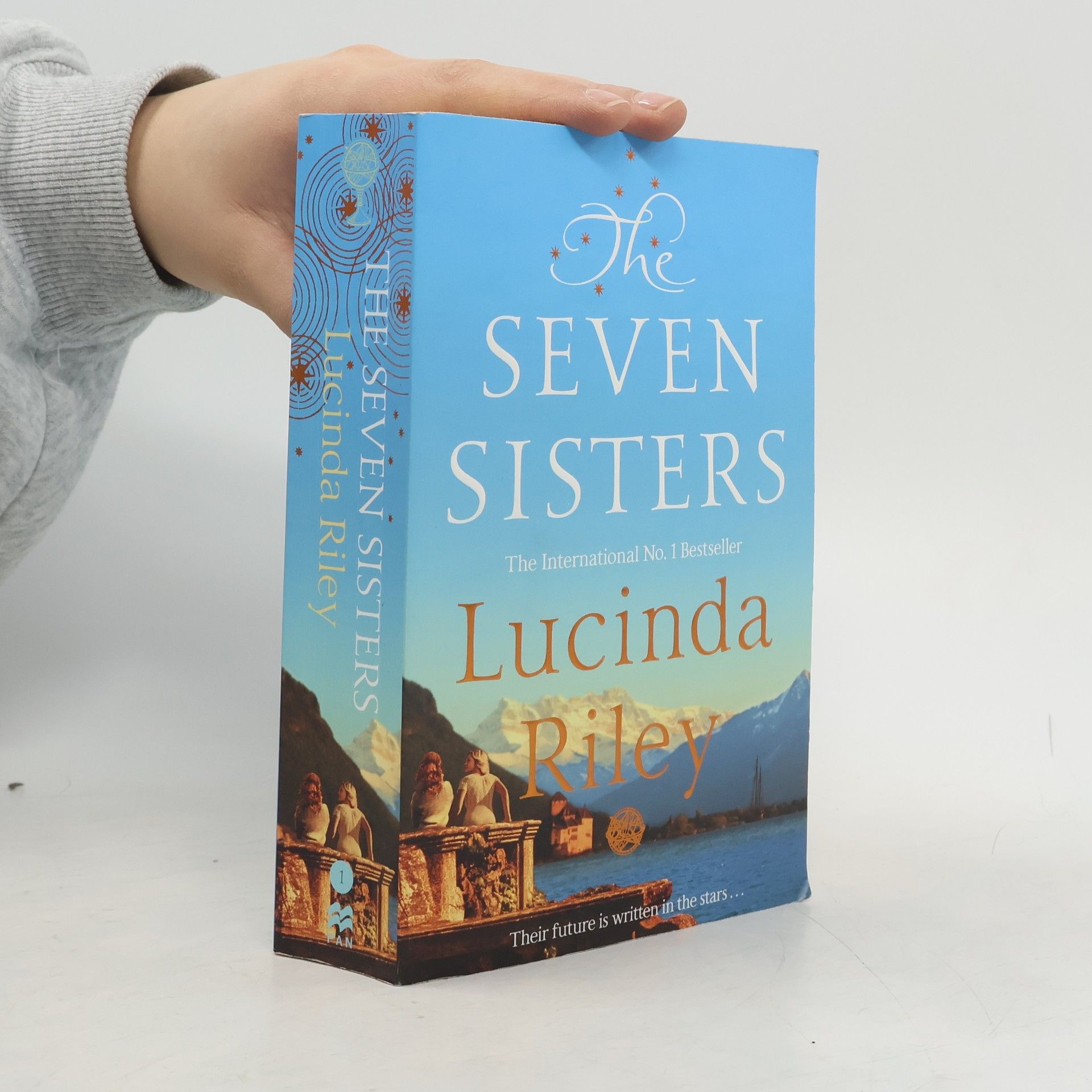 Lucinda Riley The seven sisters : Maia's story