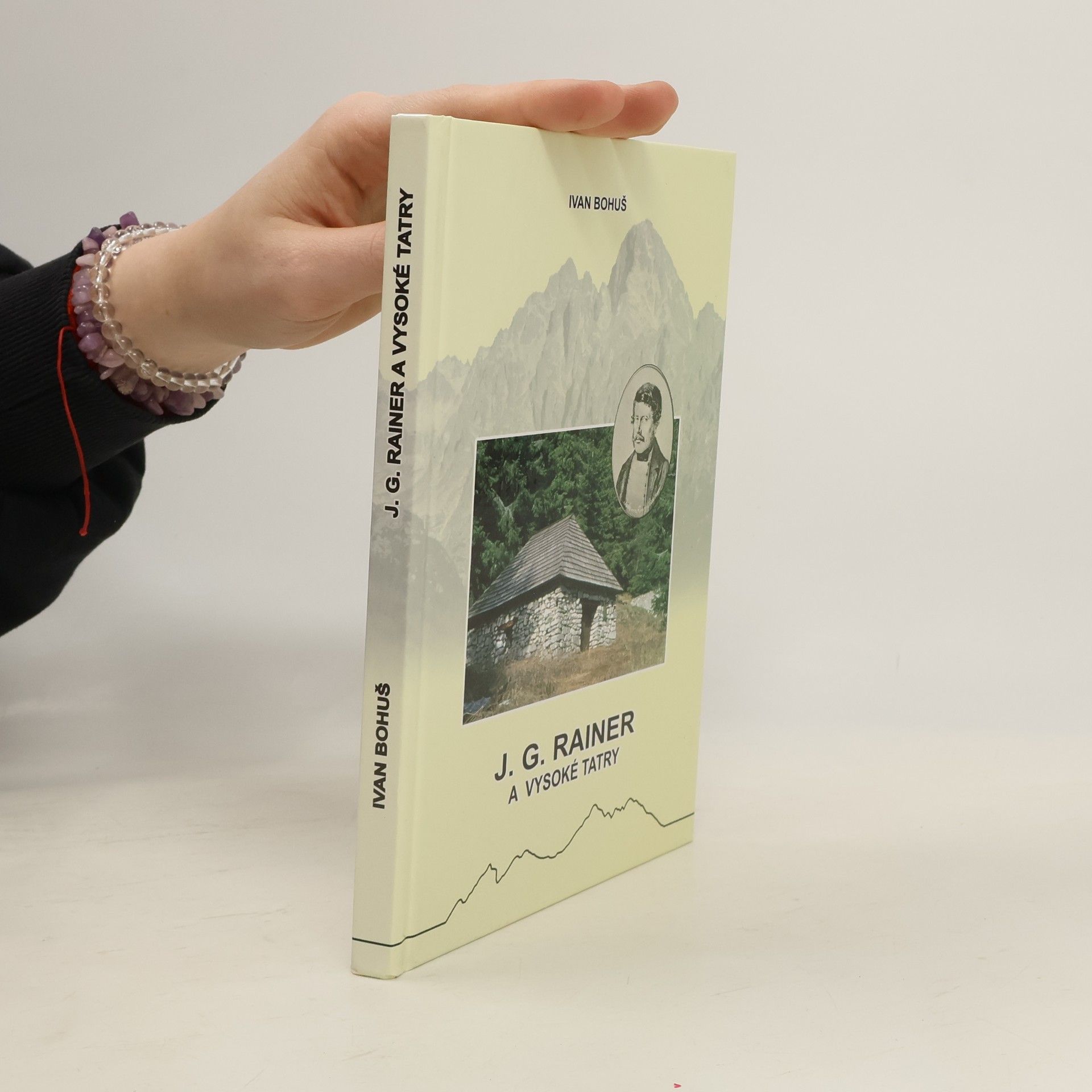 Ivan Bohuš J.G. Rainer a Vysoké Tatry